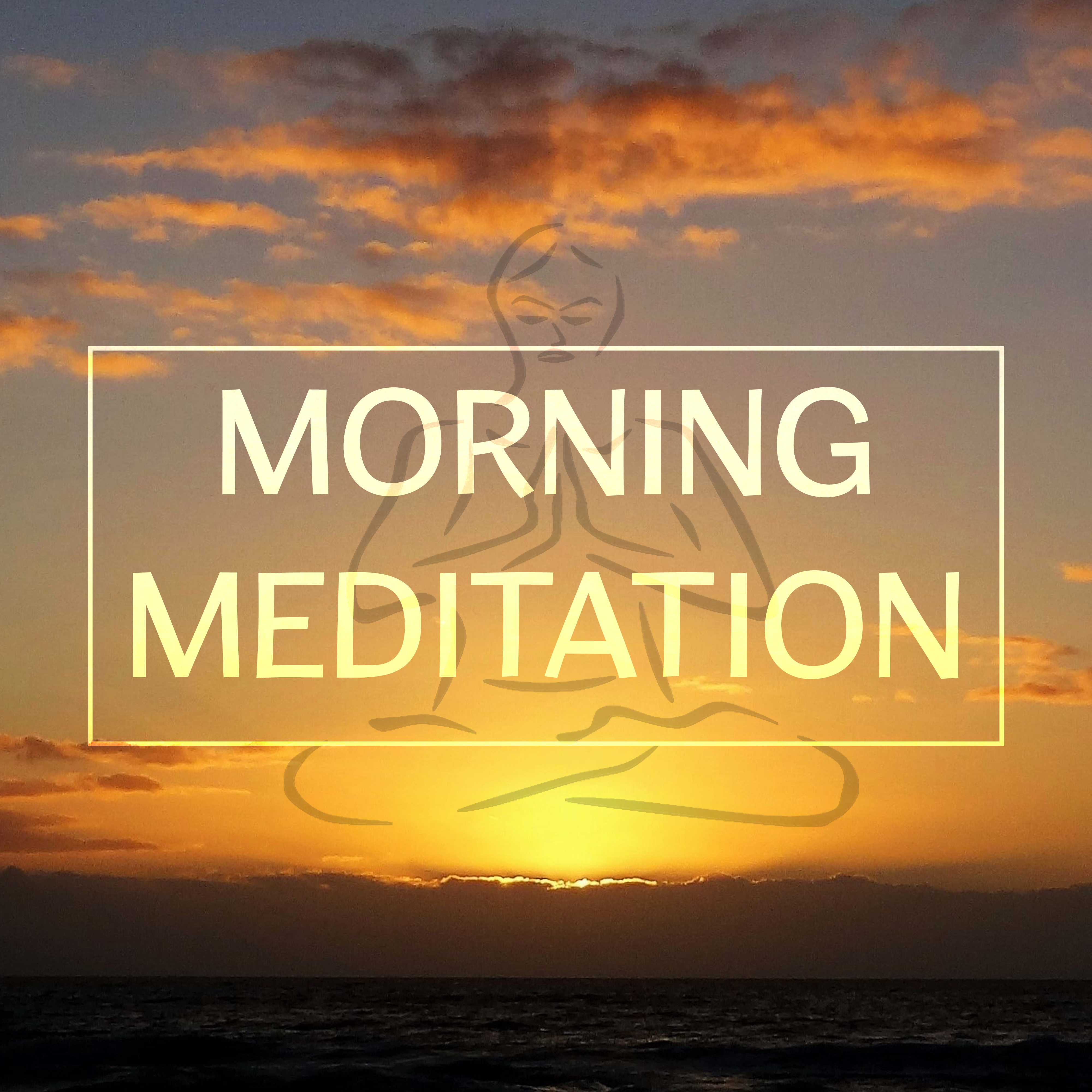 Morning Meditation  Yoga Sounds, Mantra, Zen, Pure Mind, Melodies of Nature for Concentration, Calmness
