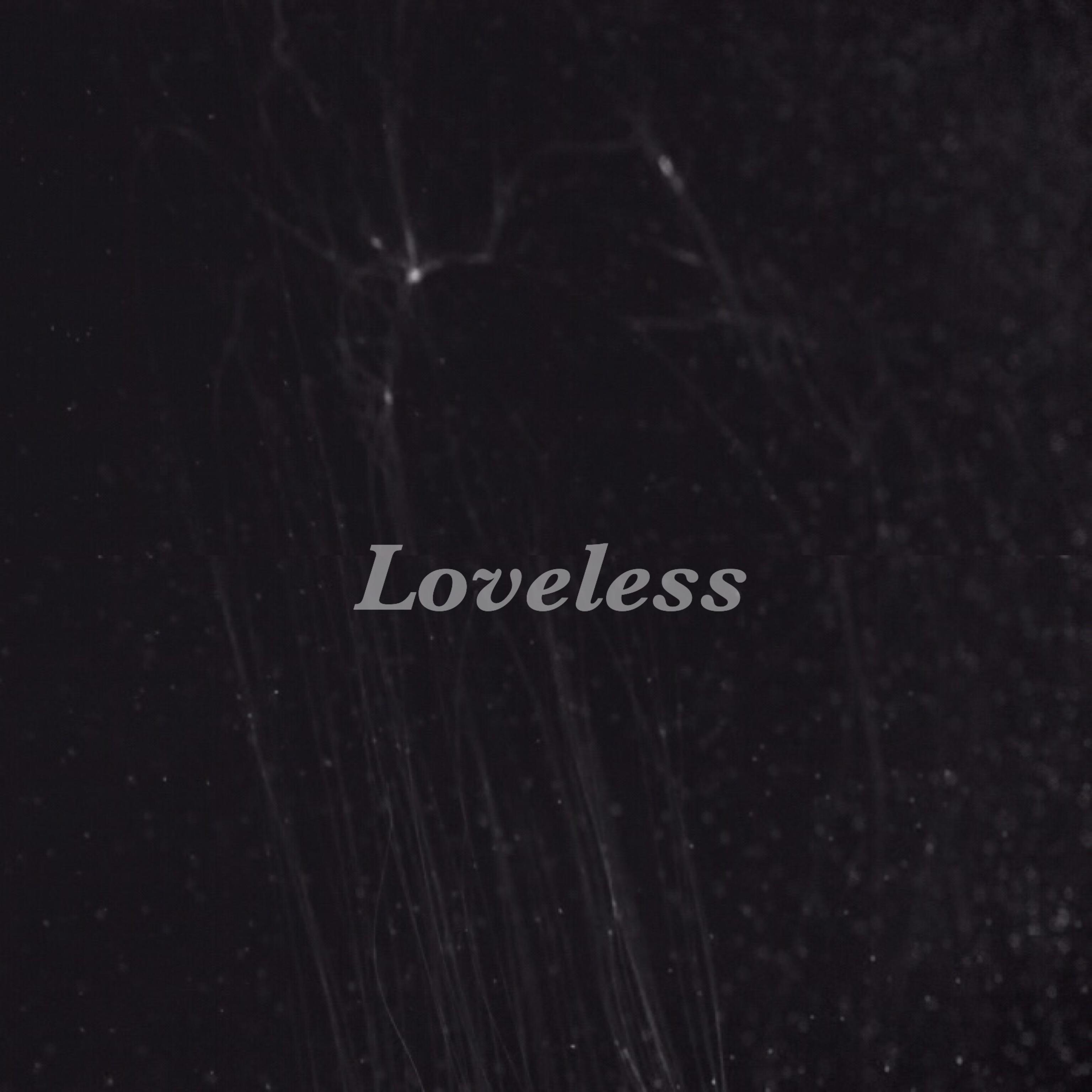 Loveless