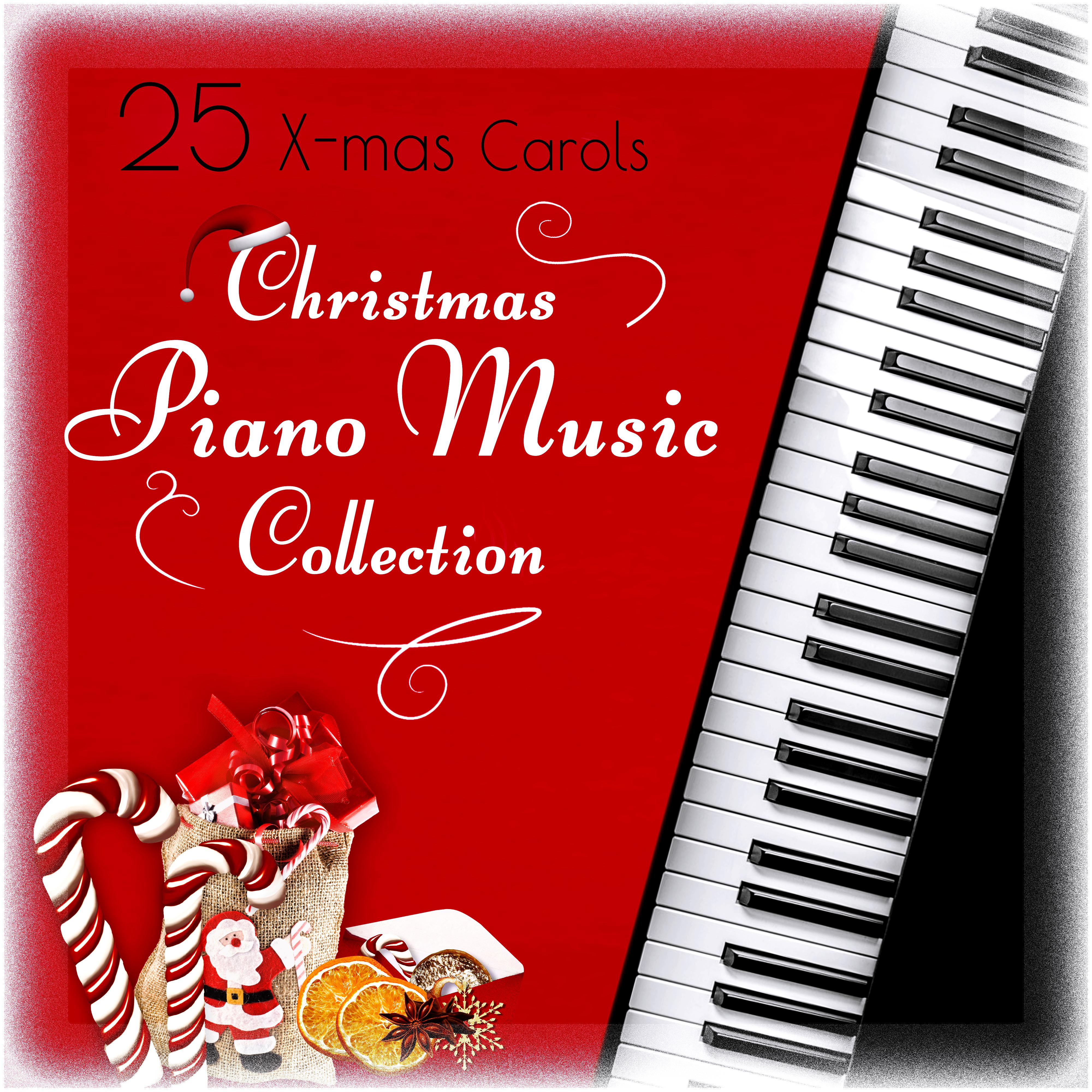 25 Xmas Carols: The Best Christmas Piano Collection  Traditional Music and Beautiful Songs for Kids and Adult, Family Christmas Time  Magic Holidays