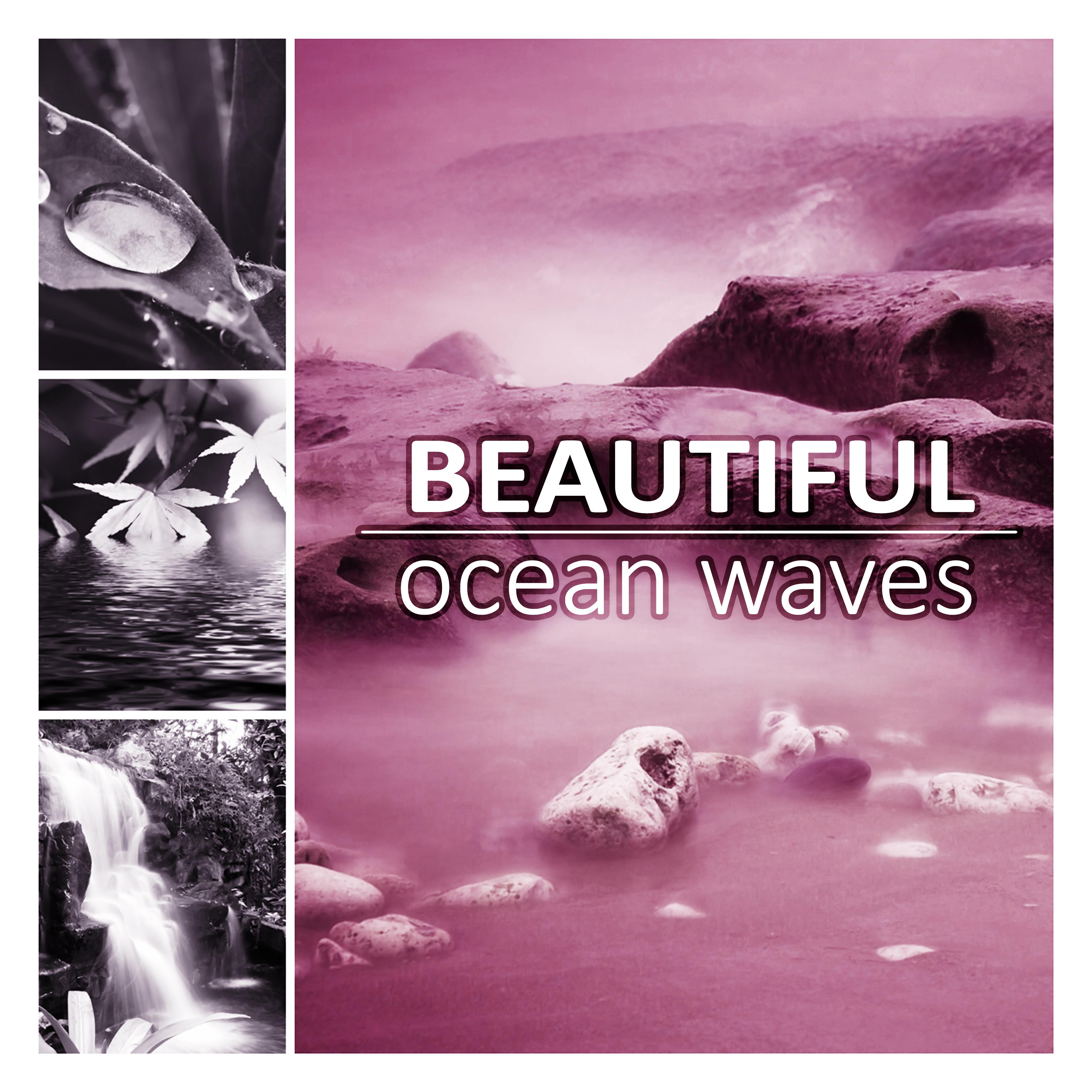 Beautiful Ocean Waves - The Best of Relaxing Ocean Wave Sound Effects, Pure Sound for Sleep, Massage, Spa, Reiki Healing, Guided Meditation, Wellness, White Noise