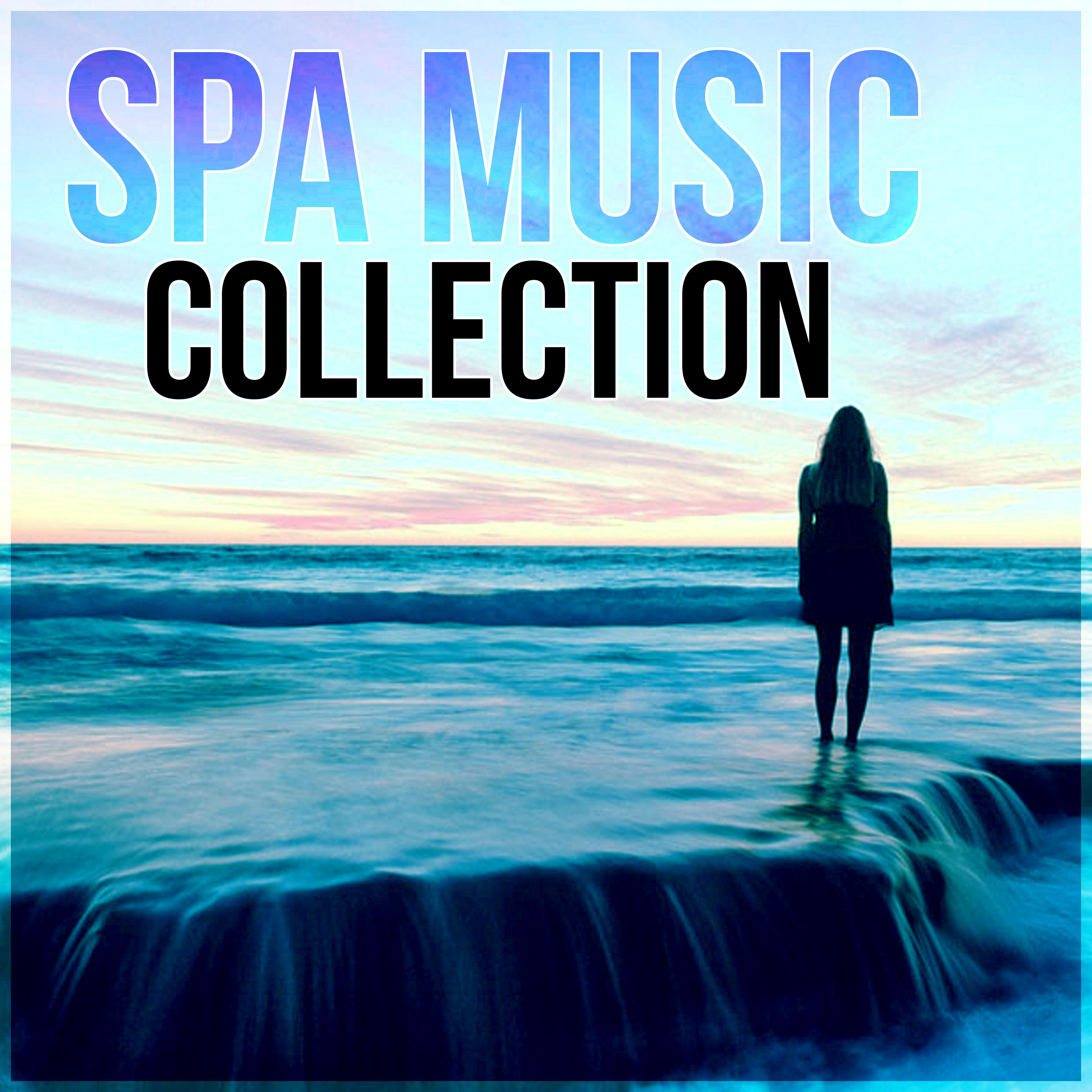 Spa Music Collection  Relaxing Music for Massage, New Age  Healing, Serenity Spa Music for Relaxation Meditation