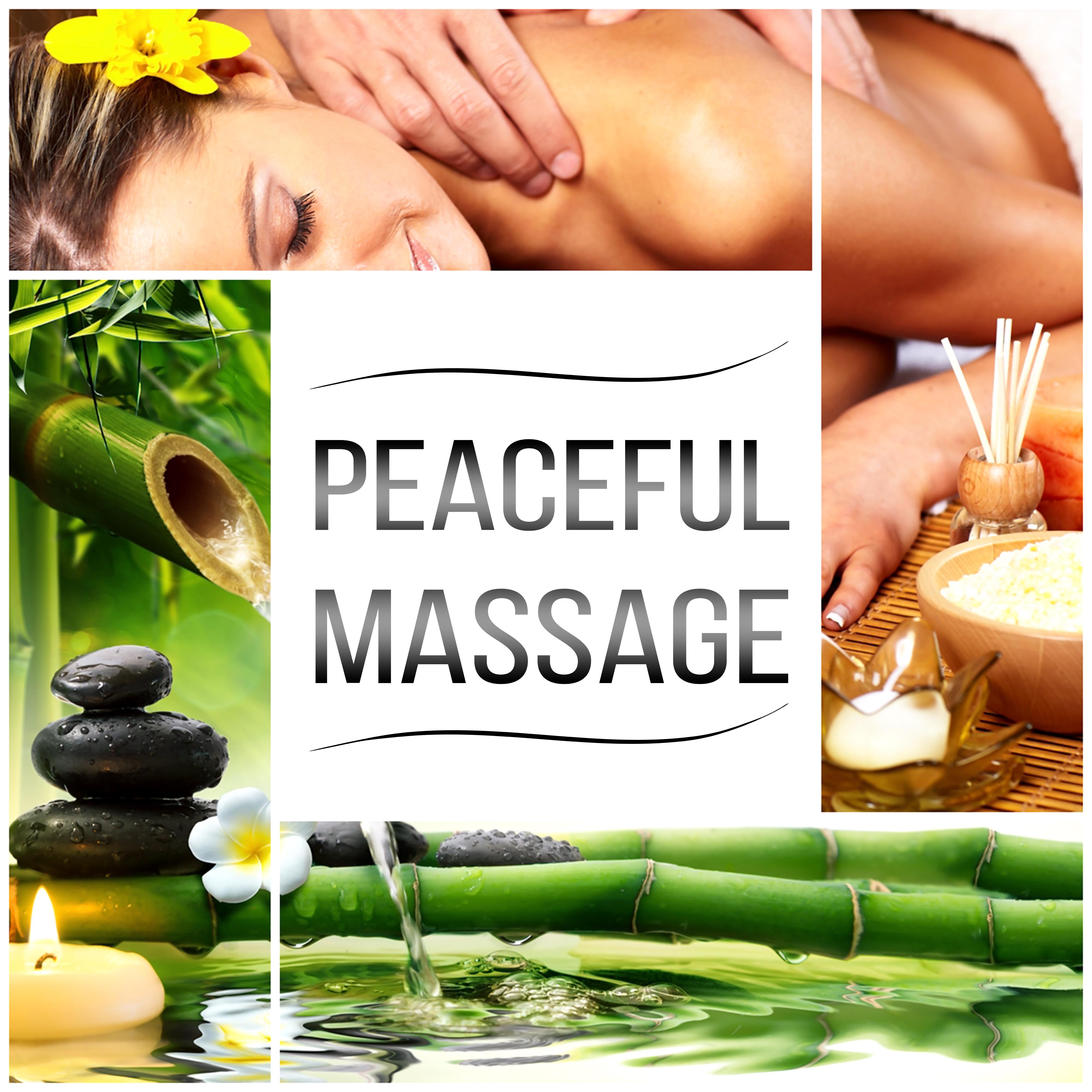 Peaceful Massage  Total Relaxation, Healing Water, Bliss Spa, Green Touch, Glee, Spa Music, Liquid Songs, Nature