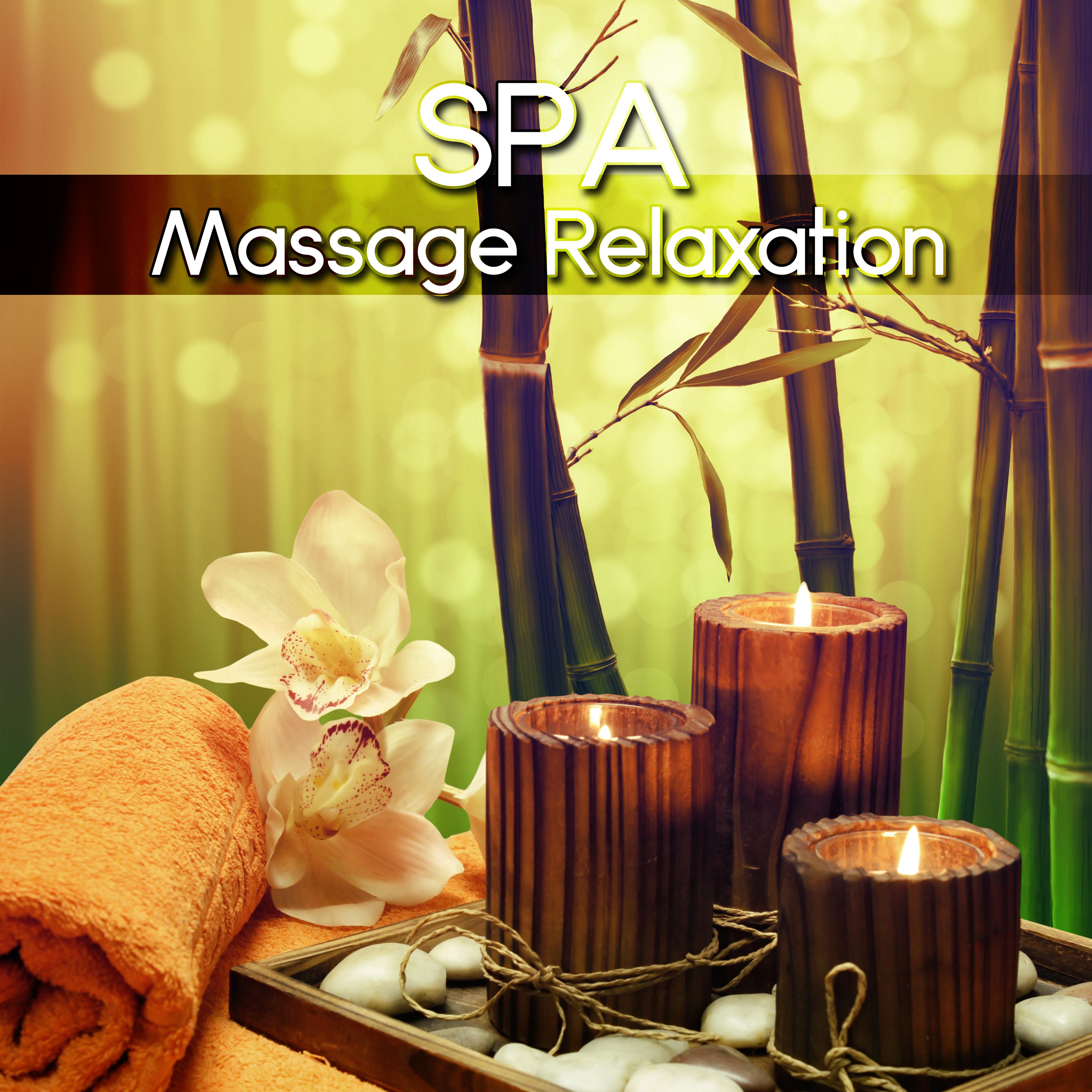 SPA Massage Relaxation  Asian Zen SPA Music for Relaxation, Yoga Meditation Sound Therapy, Nature Sounds for Stress Relief and Stress Free, Tranquility SPA Wellness Center