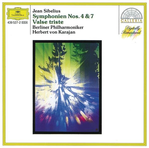 Sibelius: Symphonies Nos.4 & 7; Valse triste