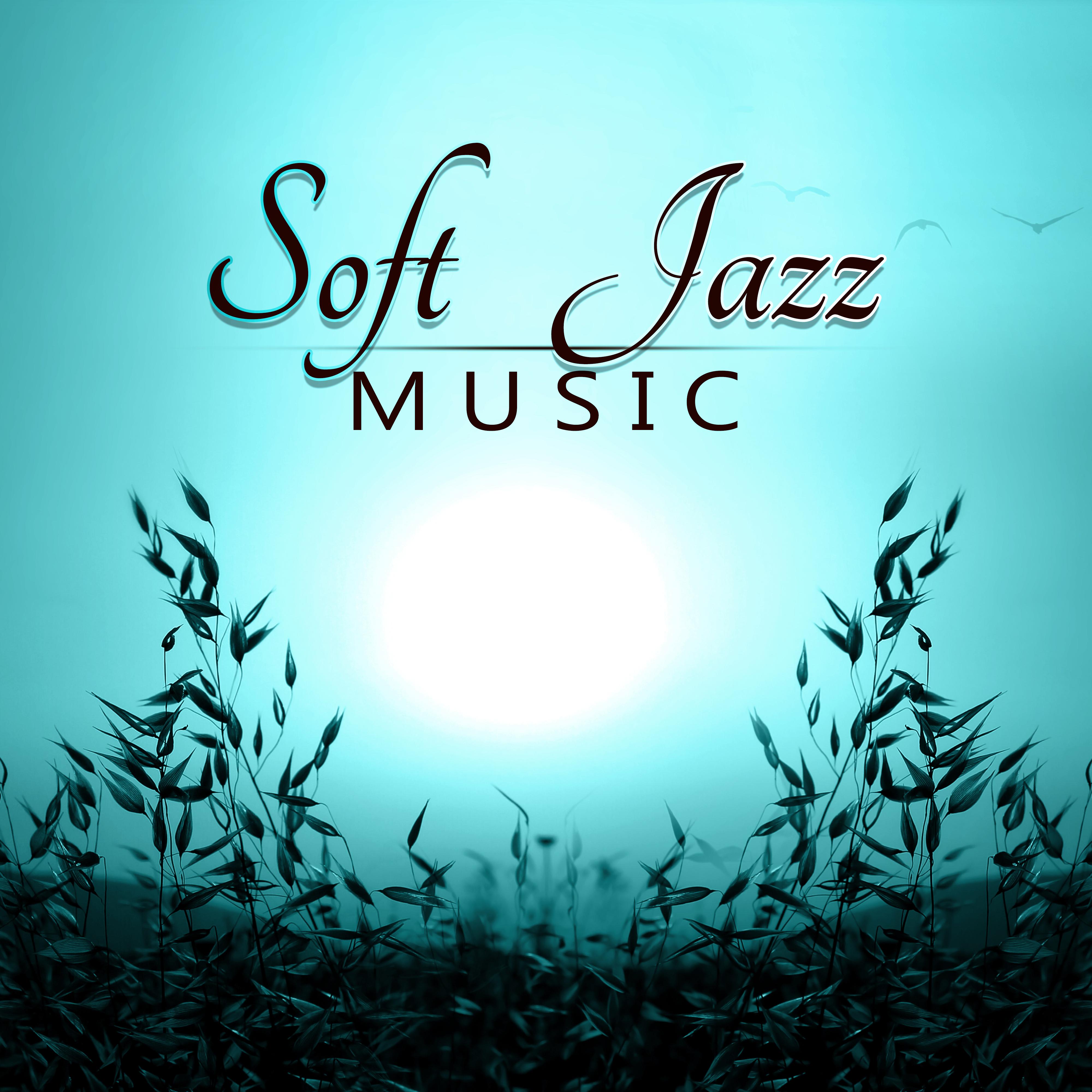 Soft Jazz Music - Jazz Songs for Exploring Your Mind, Music Explosion of Jazz, Stress Relief of Piano Music, Focus on Learning, Easy Study with Smooth Jazz
