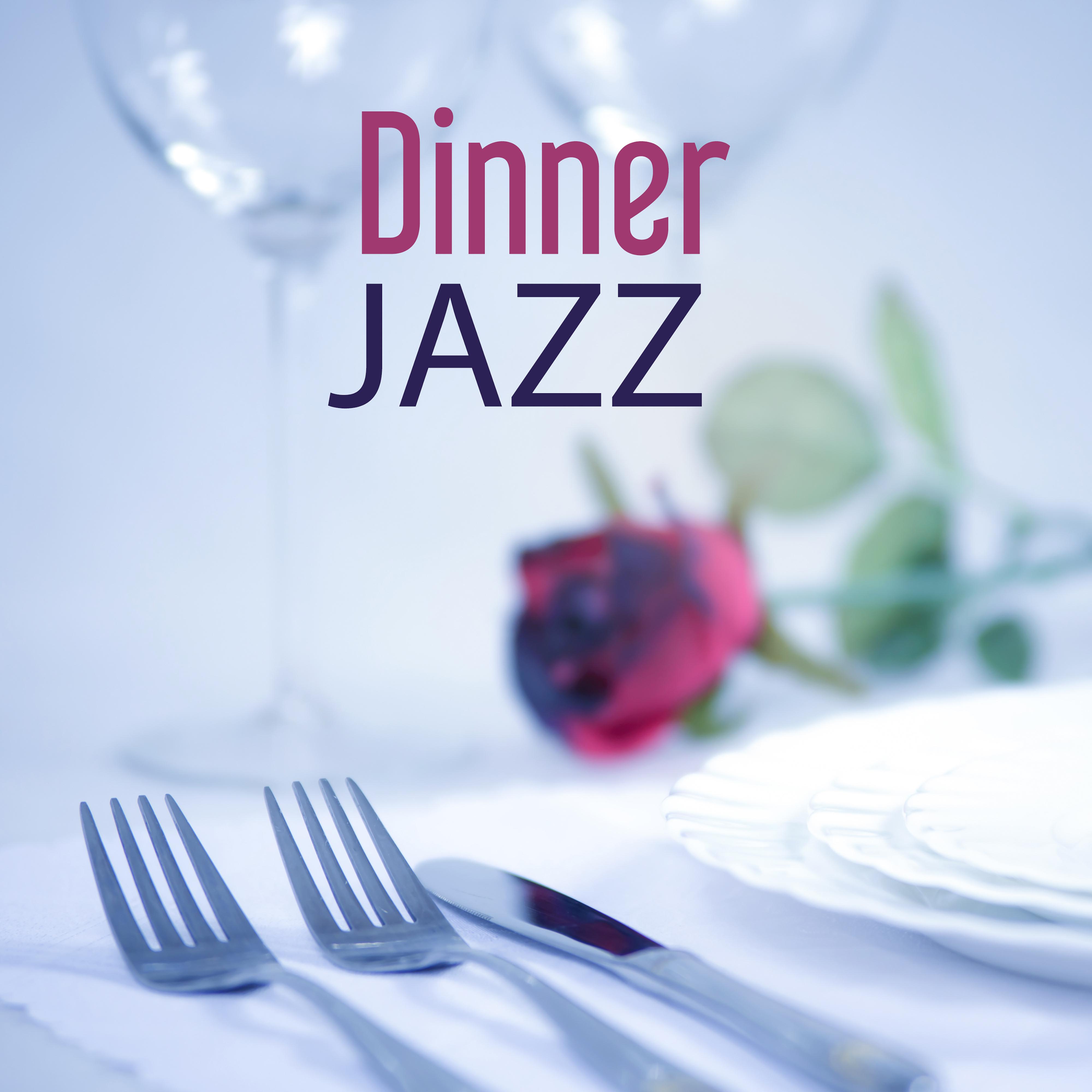 Dinner Jazz  Pure Instrumental Jazz, Music for Dinner, Mellow Piano Sounds