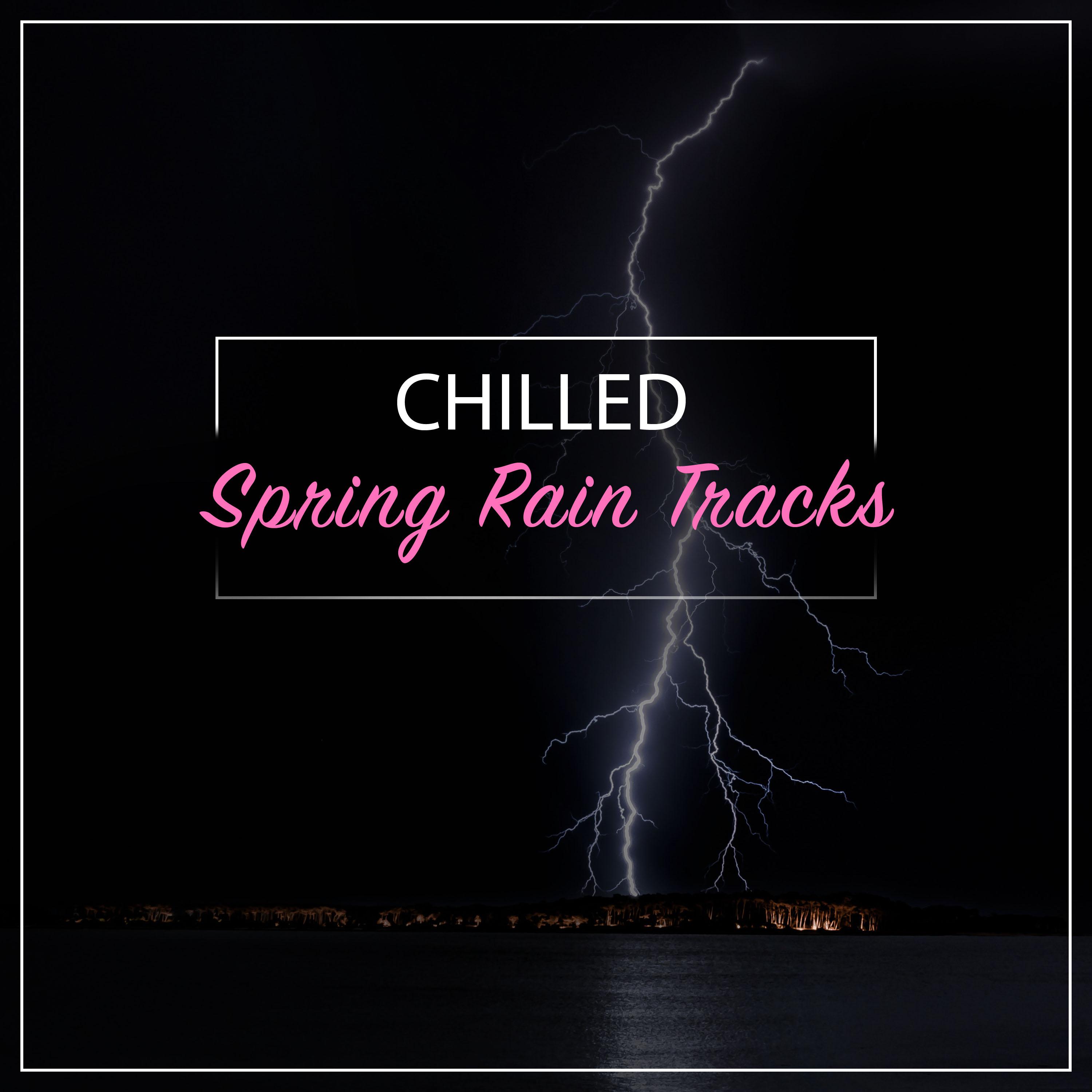 #19 Chilled Spring Rain Tracks