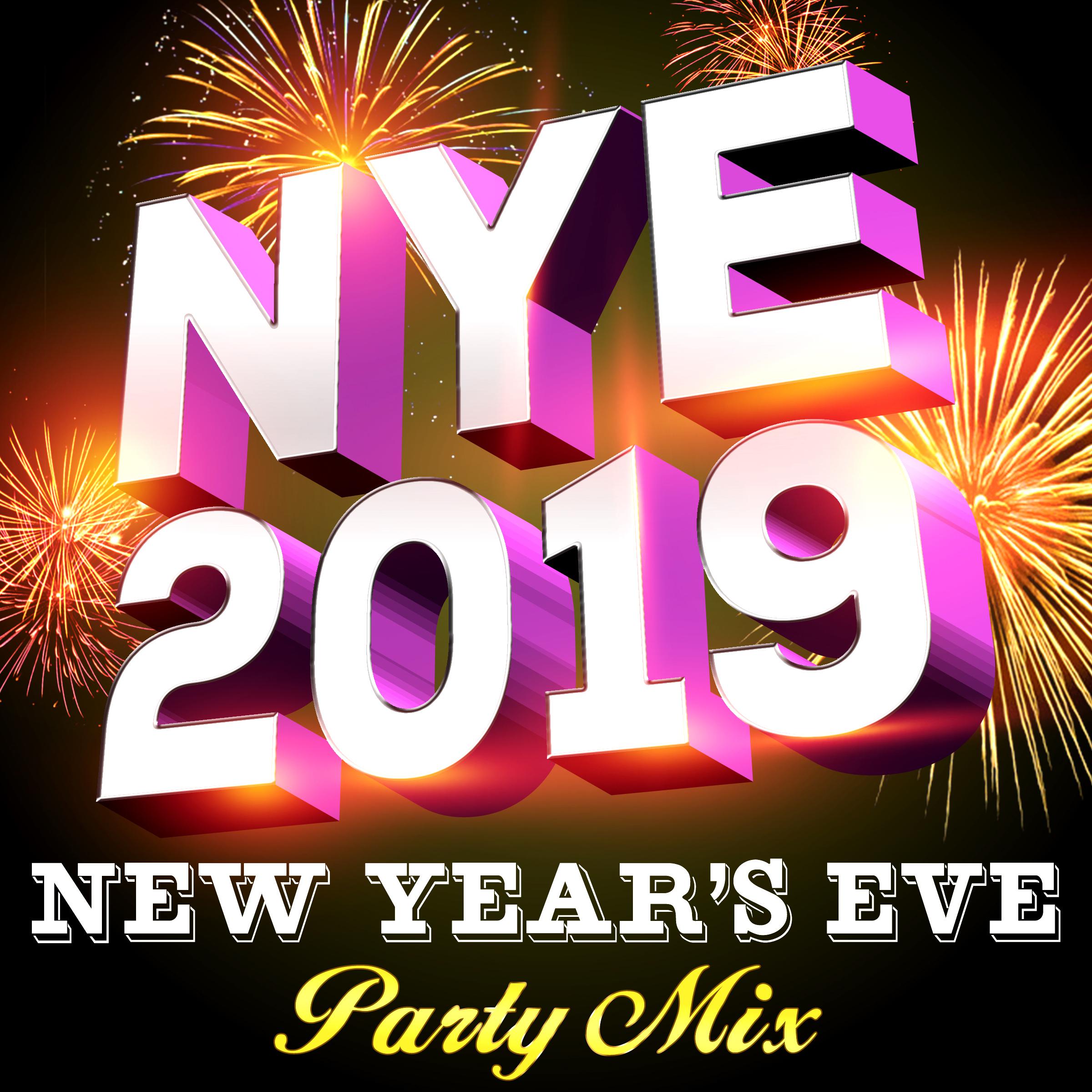 NYE 2019 - New Year's Eve Party Mix
