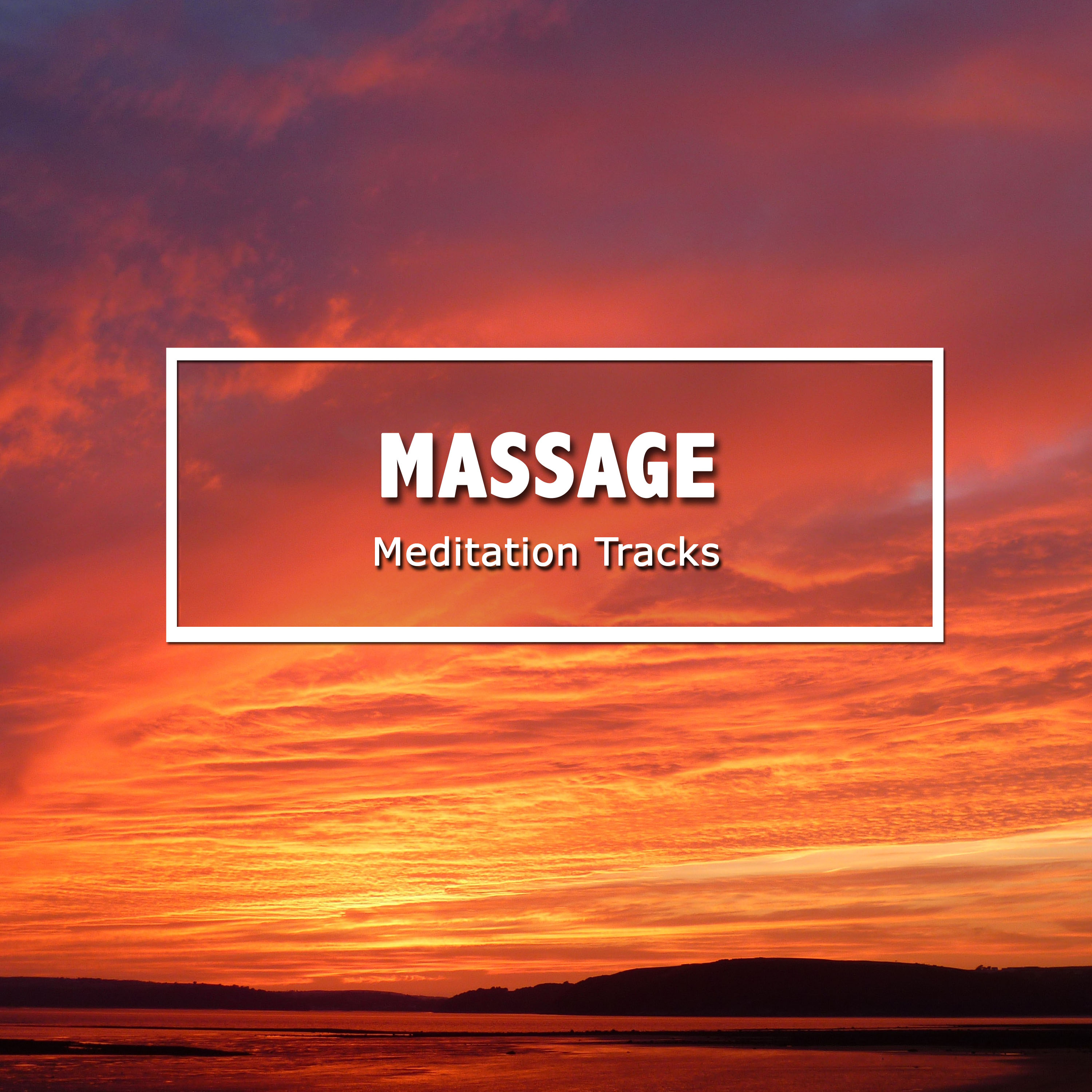 15 Relaxing Massage and Meditation Tracks