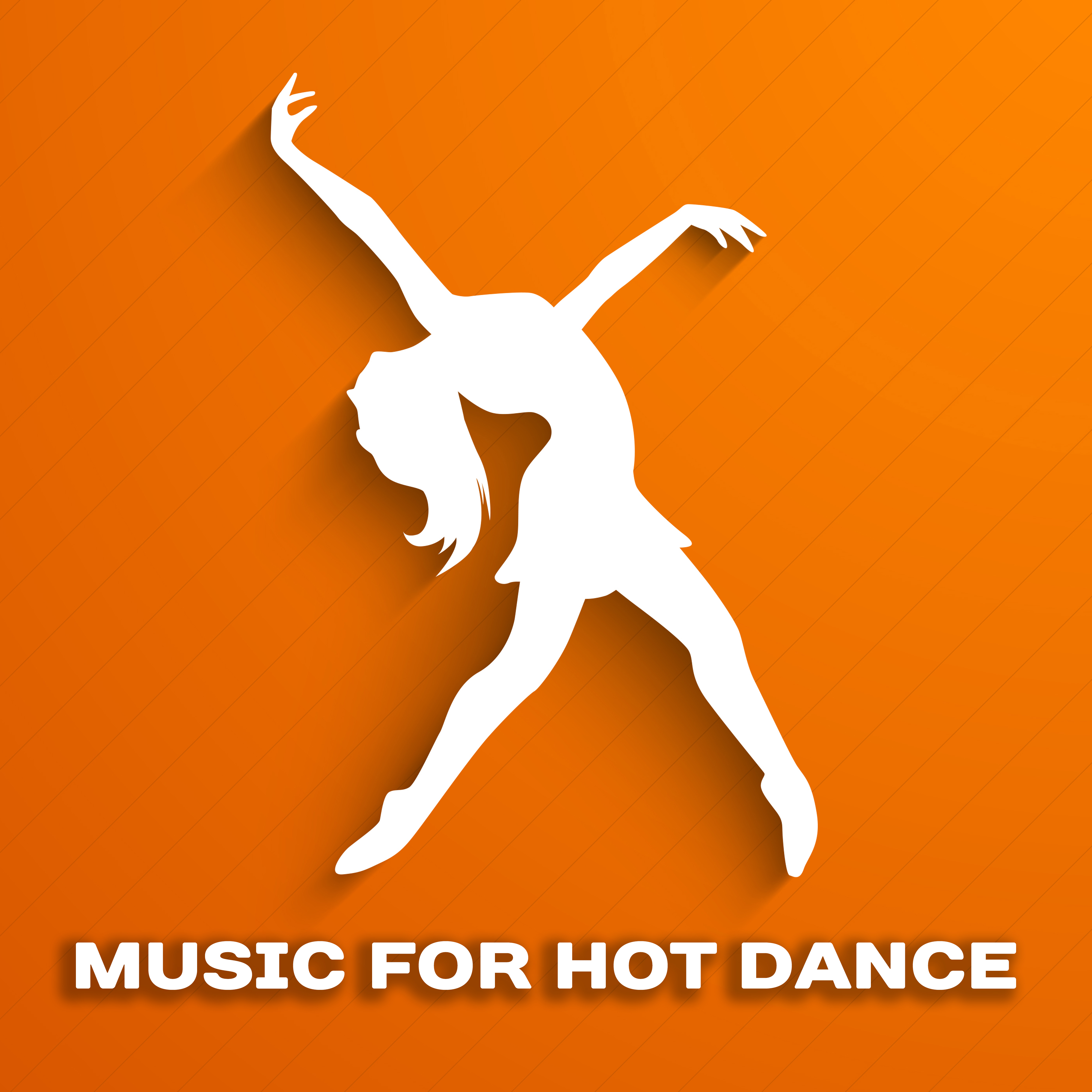 Music for Hot Dance  Ibiza Dance Party, Electronic Sounds, Deep Relaxation, Summer Chill, Stress Free