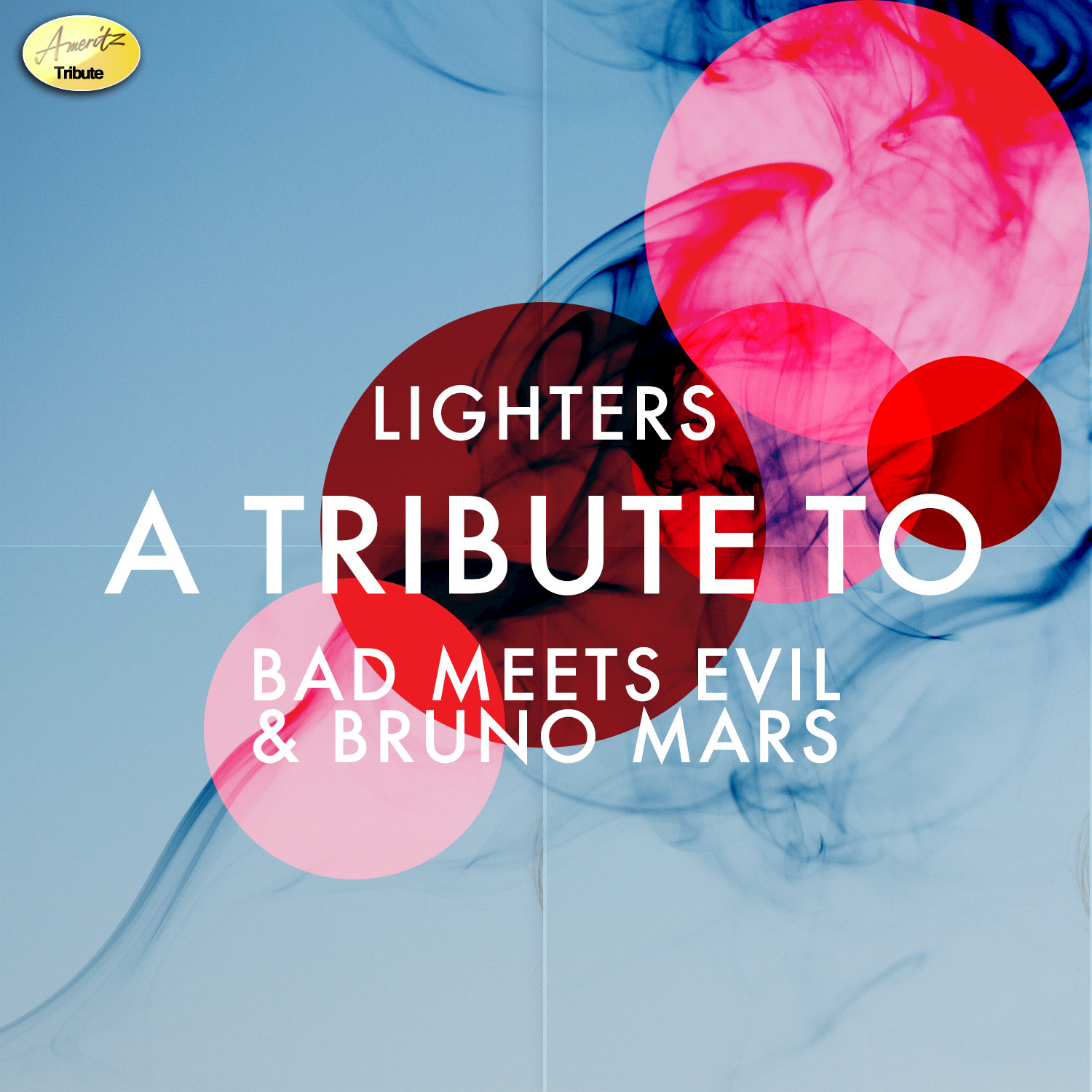 Lighters - A Tribute to Bad Meets Evil & Bruno Mars