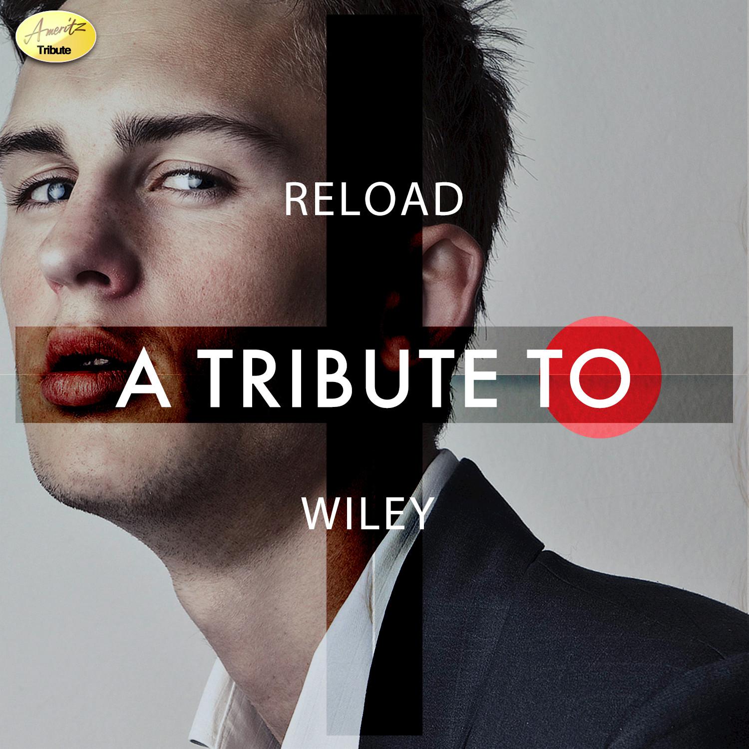 Reload - A Tribute to Wiley