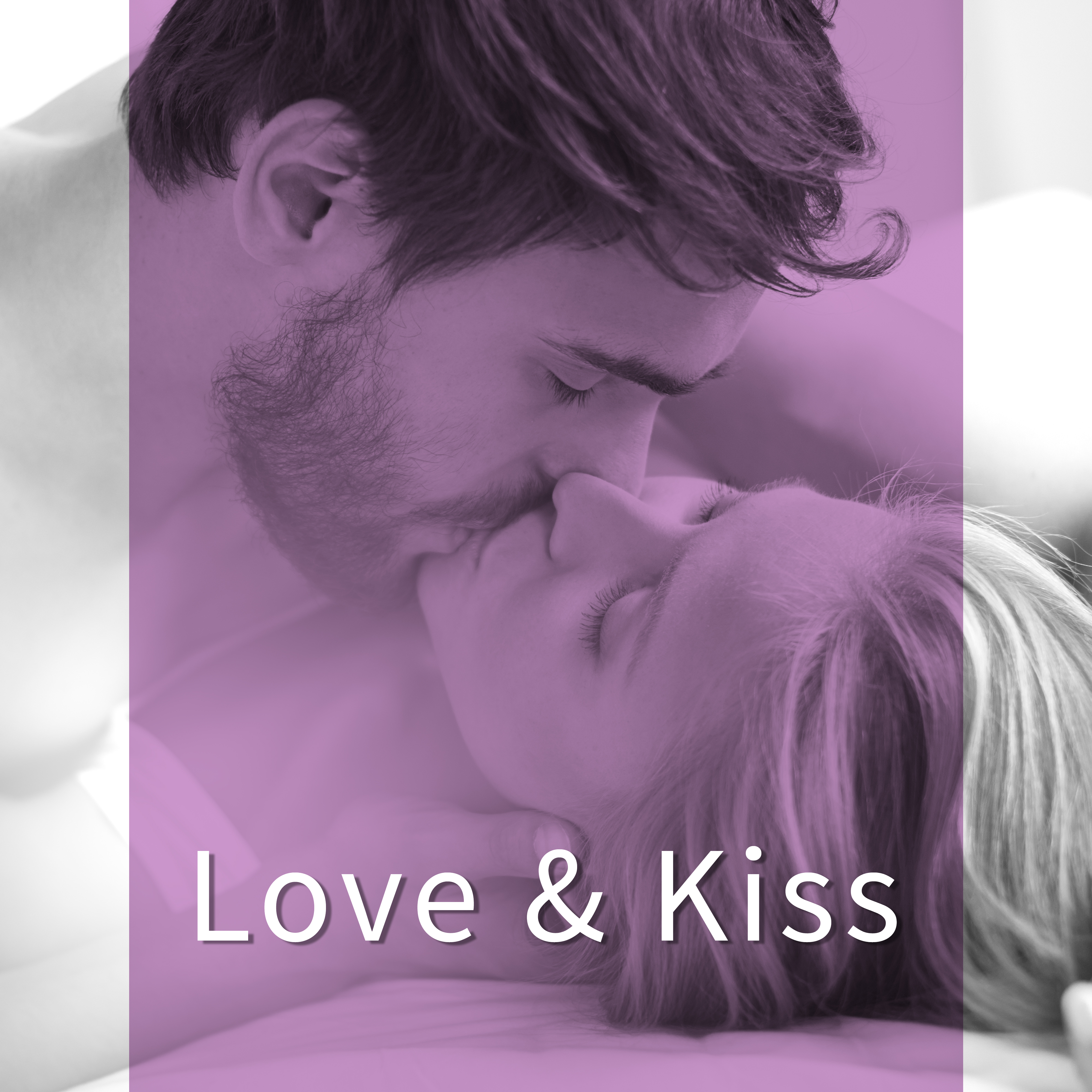Love  Kiss  Romantic Music for Lovers, True Love, Pure Feeling, Erotic Music, Mellow Jazz at Night, Sensual Massage, Rest for Two