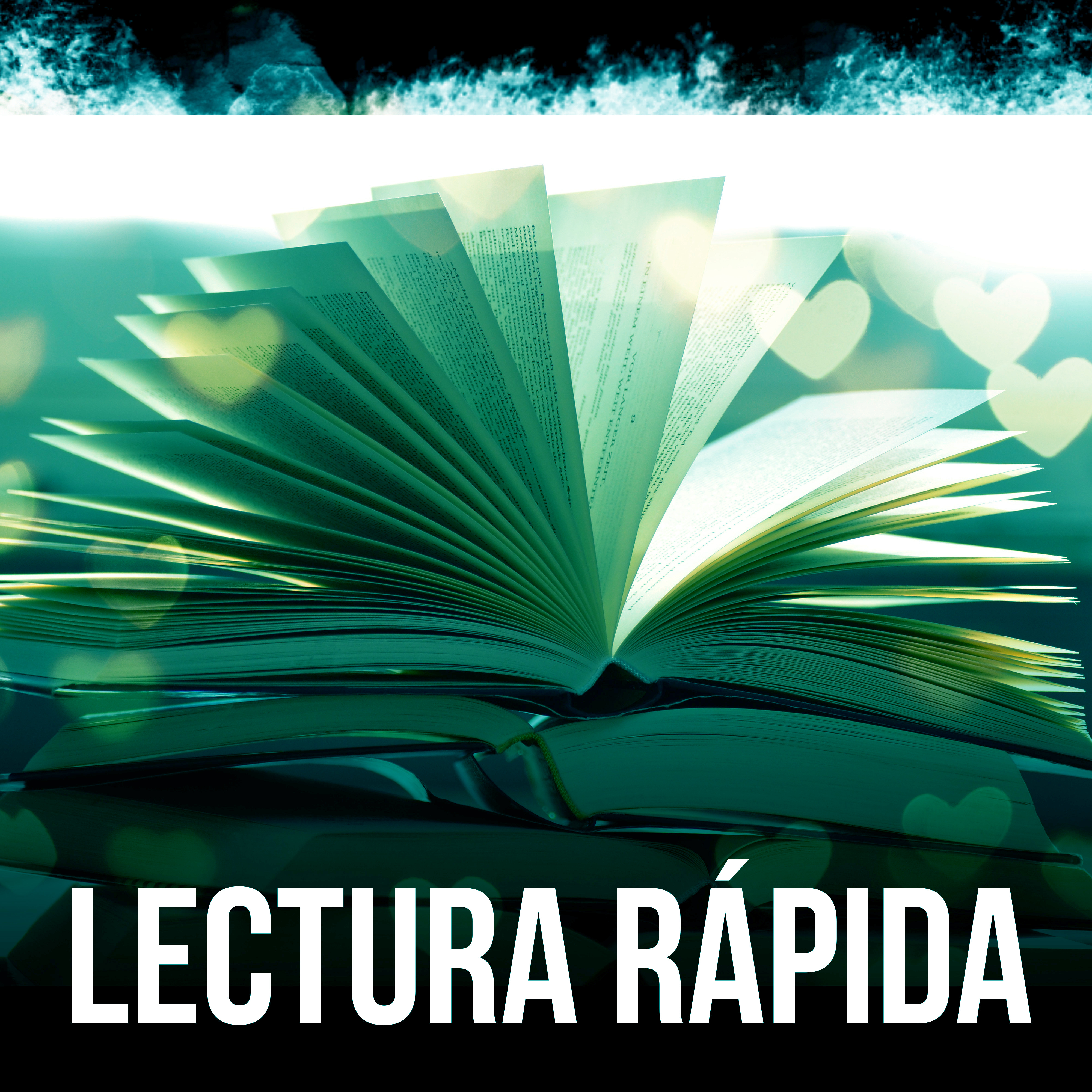 Lectura Ra pida  El Sistema de Aprendizaje Alfa para Aumentar el Poder del Cerebro, Relajante Mu sica Piano Para Escuchar Mientras Trabaja