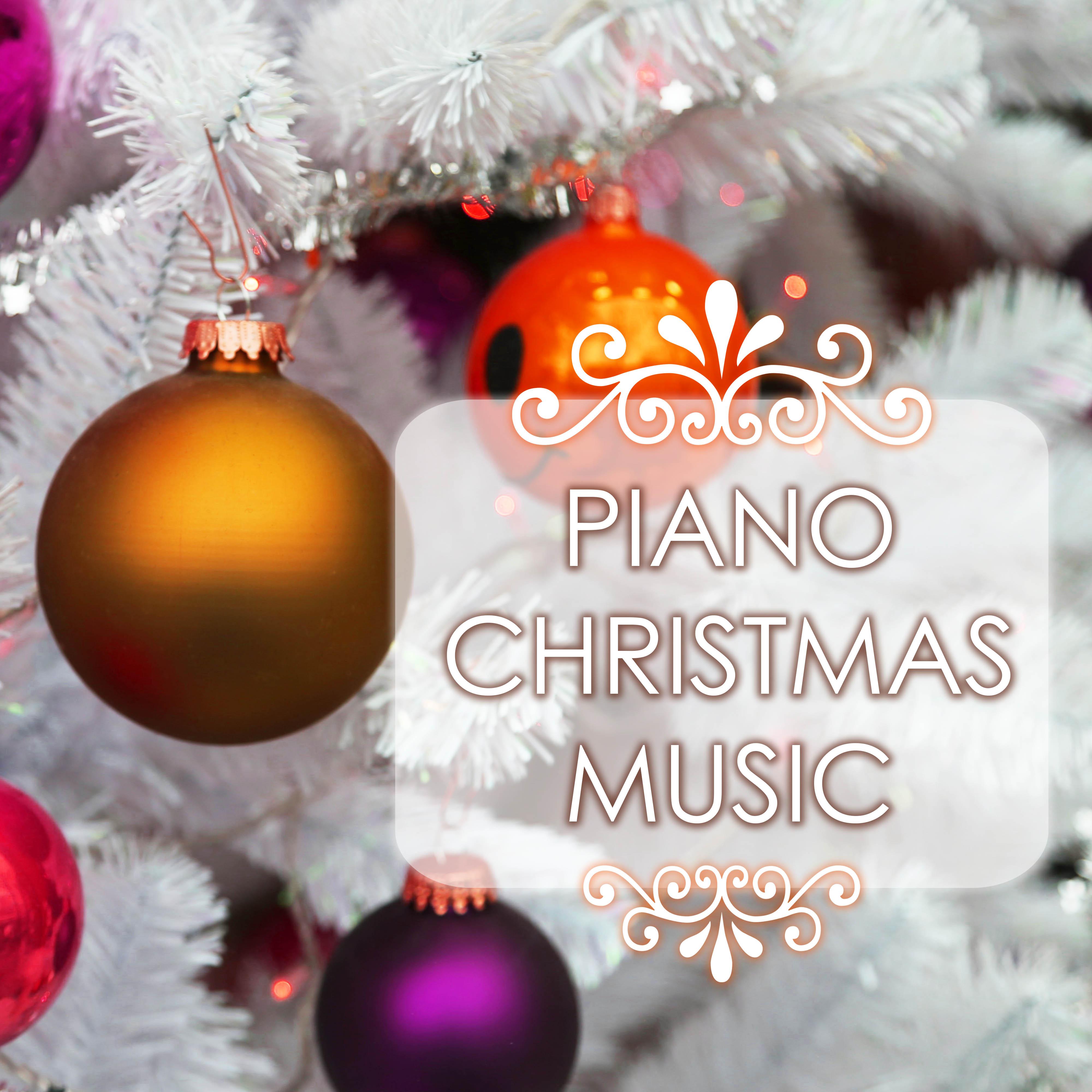 Piano Christmas Music - The Best Background Songs for Your Holidays