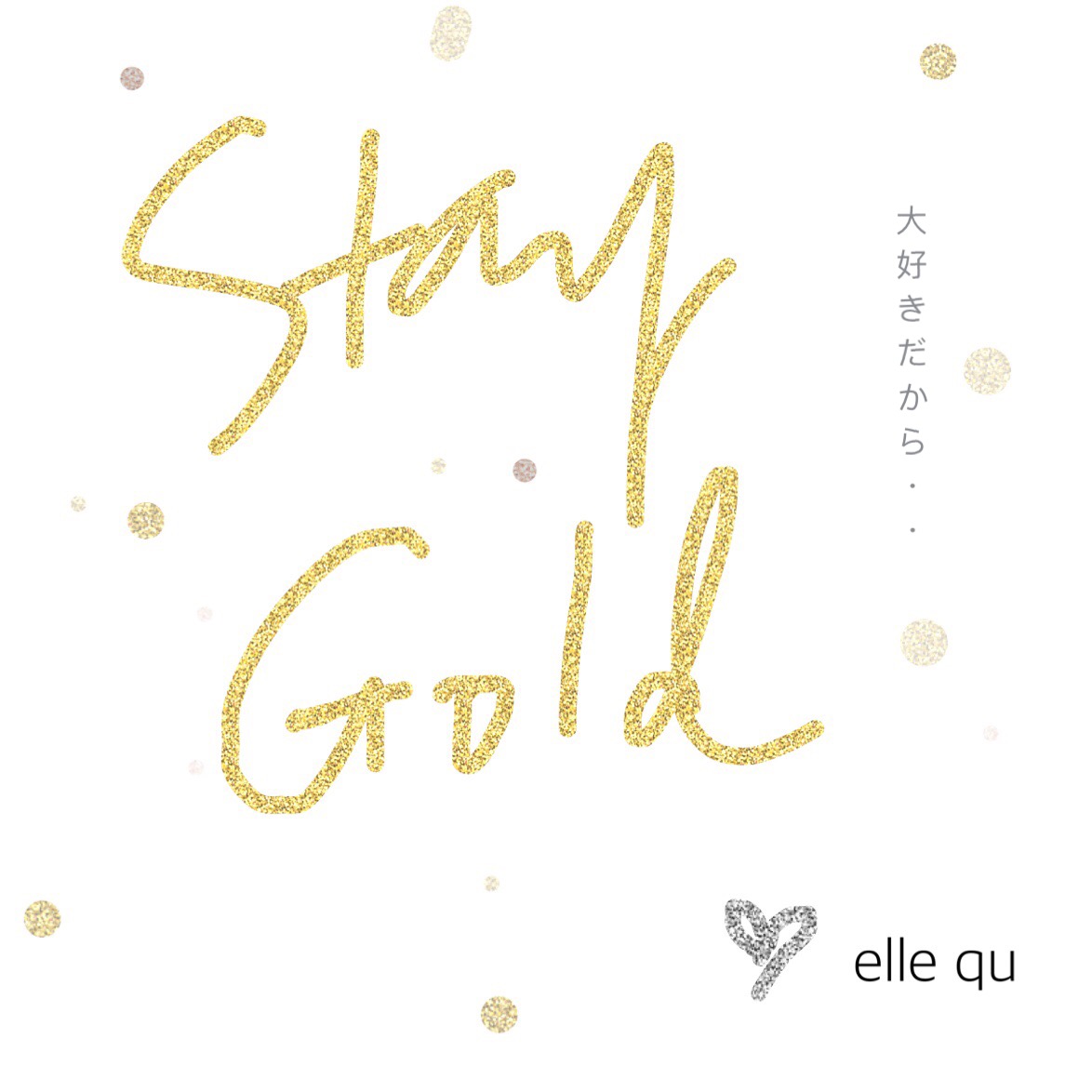 Stay gold