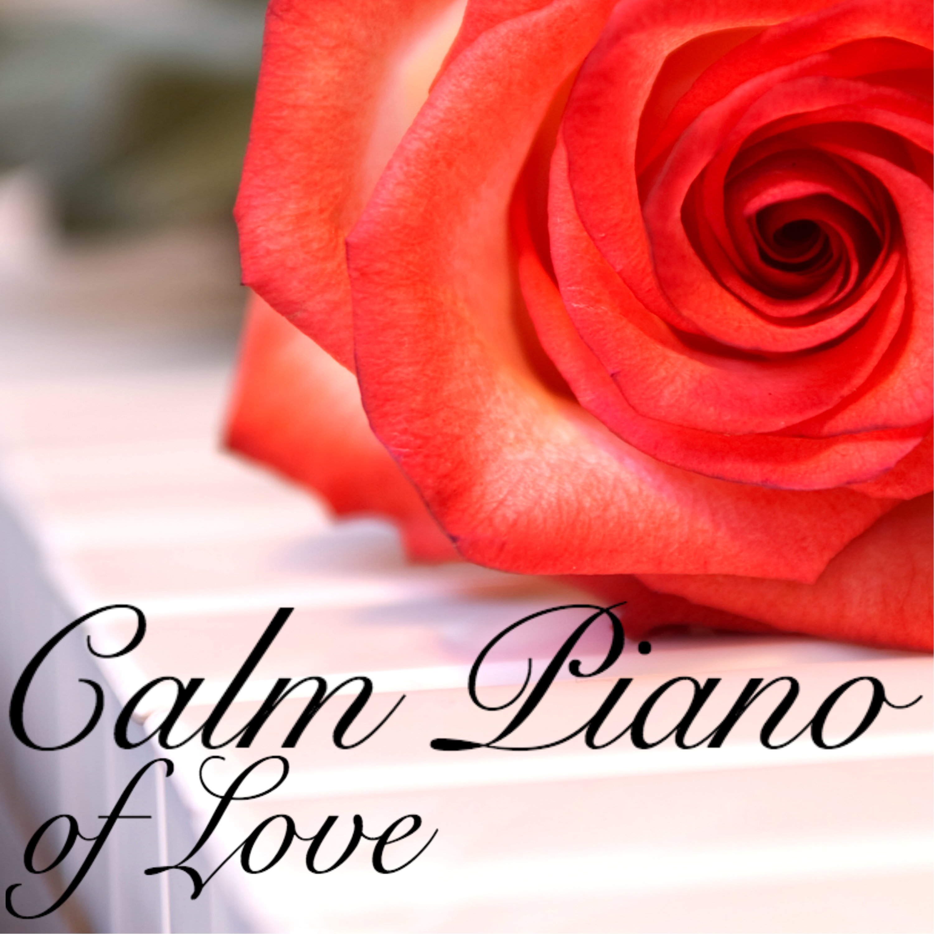 Calm Piano of Love - Best New Age Piano Classics, Chill & Magical Backgrounds
