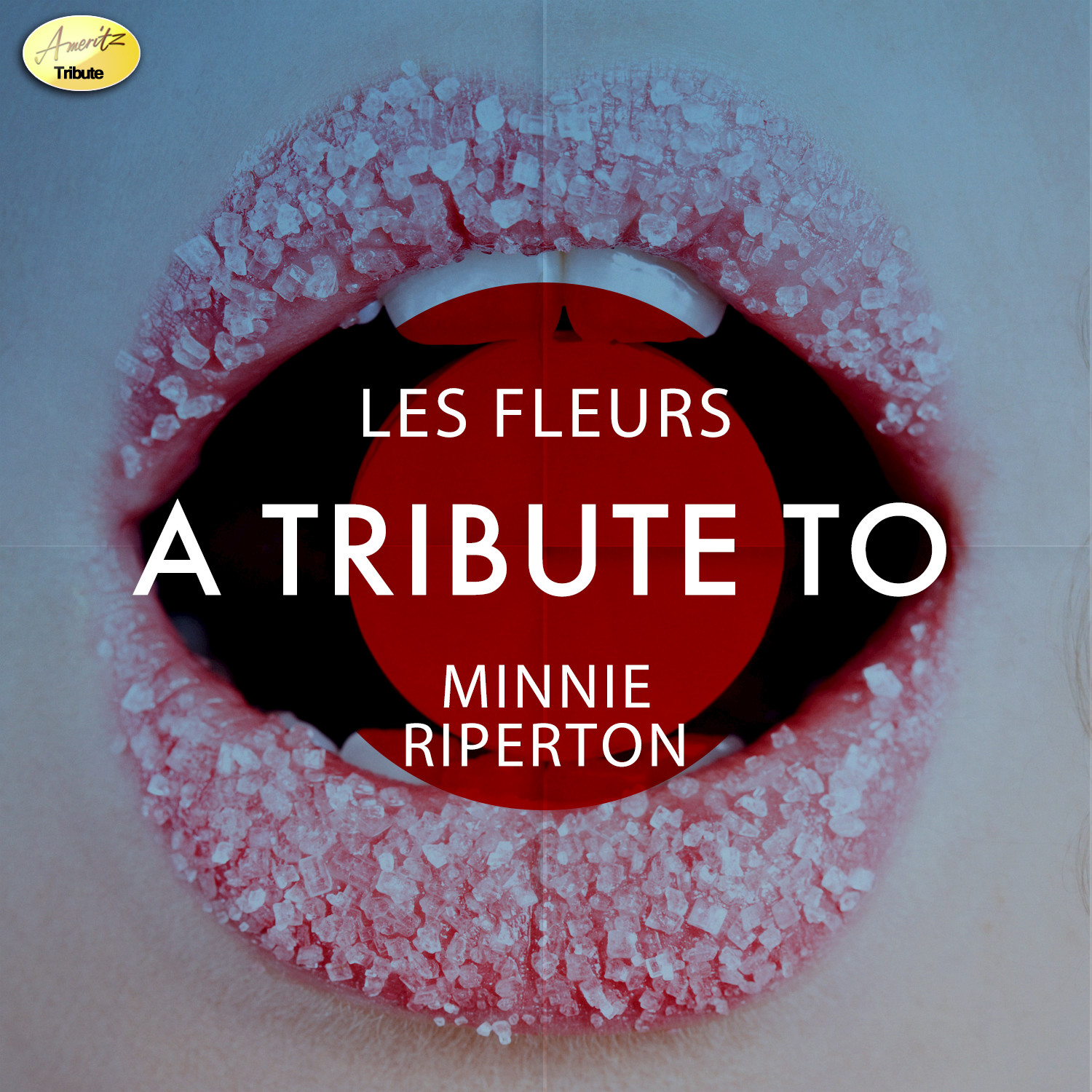 Les Fleurs - A Tribtue to Minni Riperton