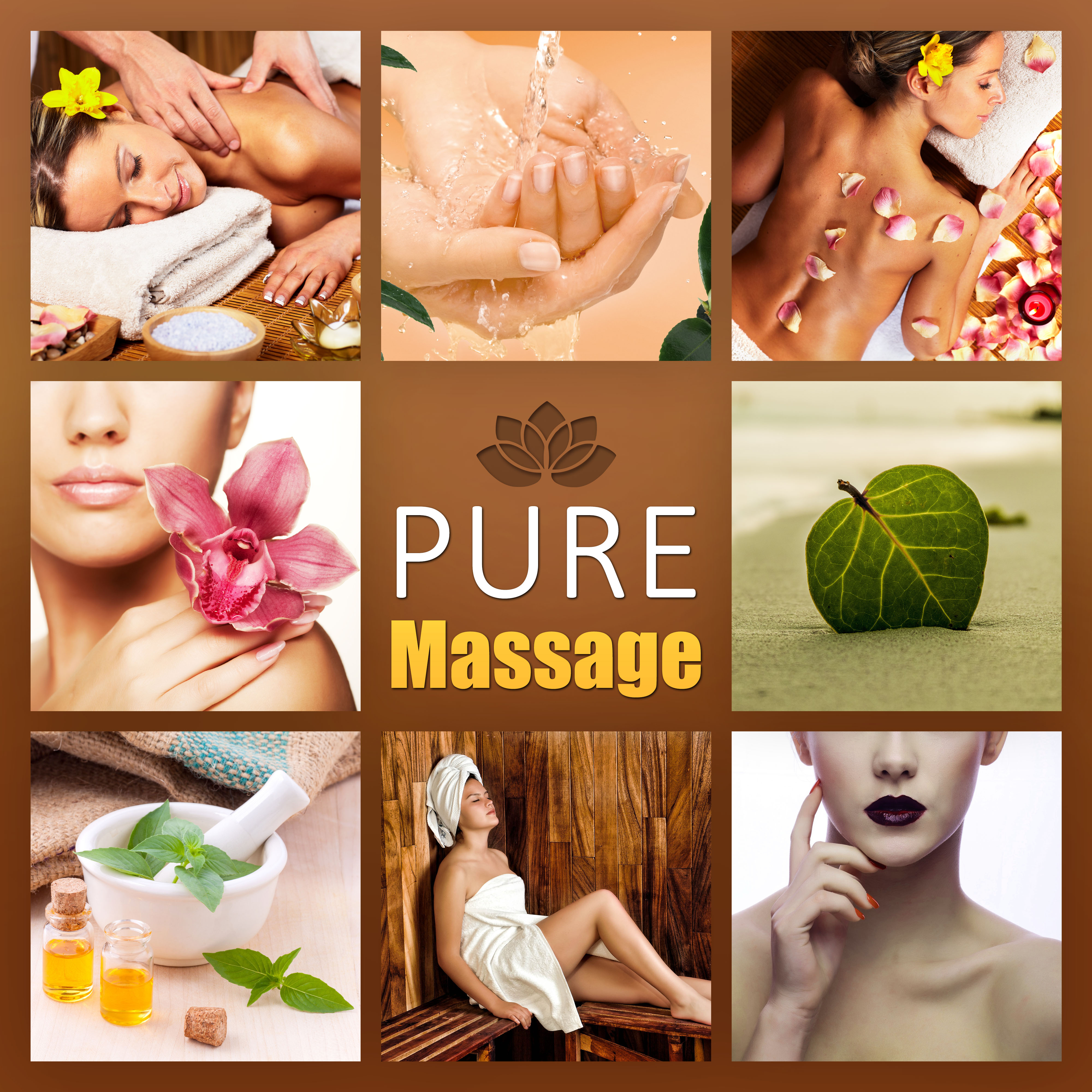 Pure Massage  Most Relaxation Music for Classic Massage, Hot Stone Massage, Spa Treatments, Yoga Meditation, Nature Sounds