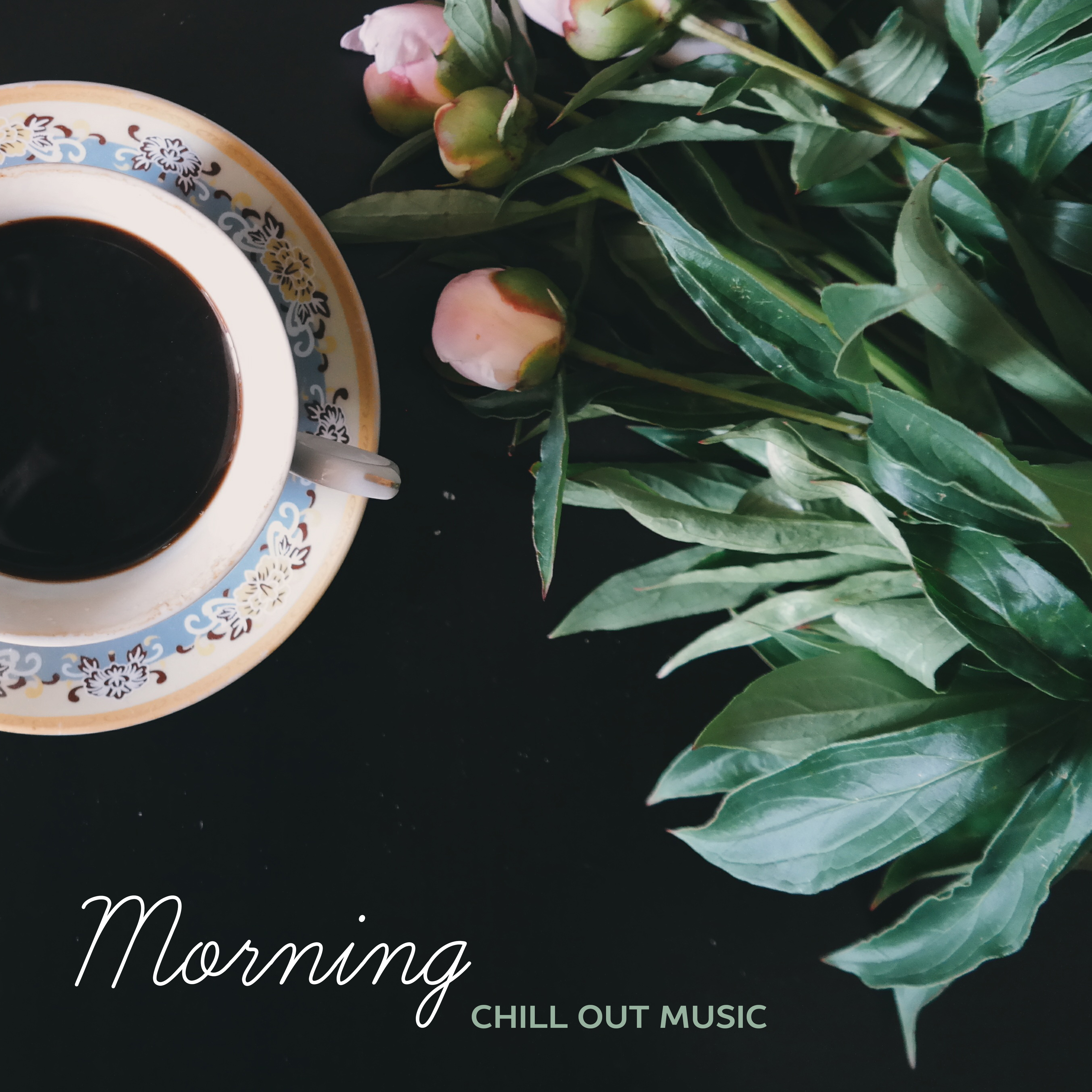 Morning Chill Out Music  Soft Sounds to Relax, Easy Listening, Morning Breeze