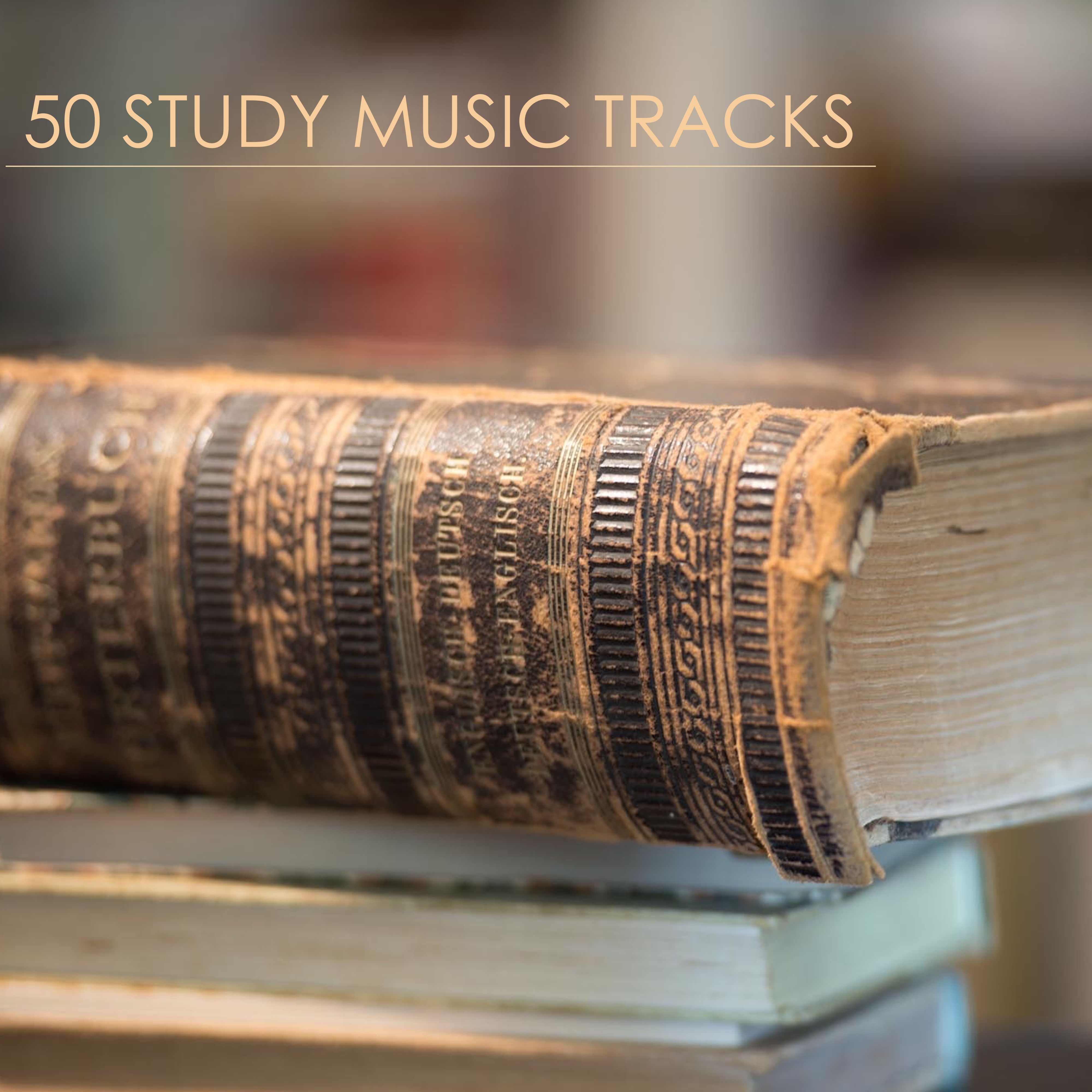 50 Study Music Tracks - Studying Music for Concentration to Increase Brain Power & Exam Study Learning