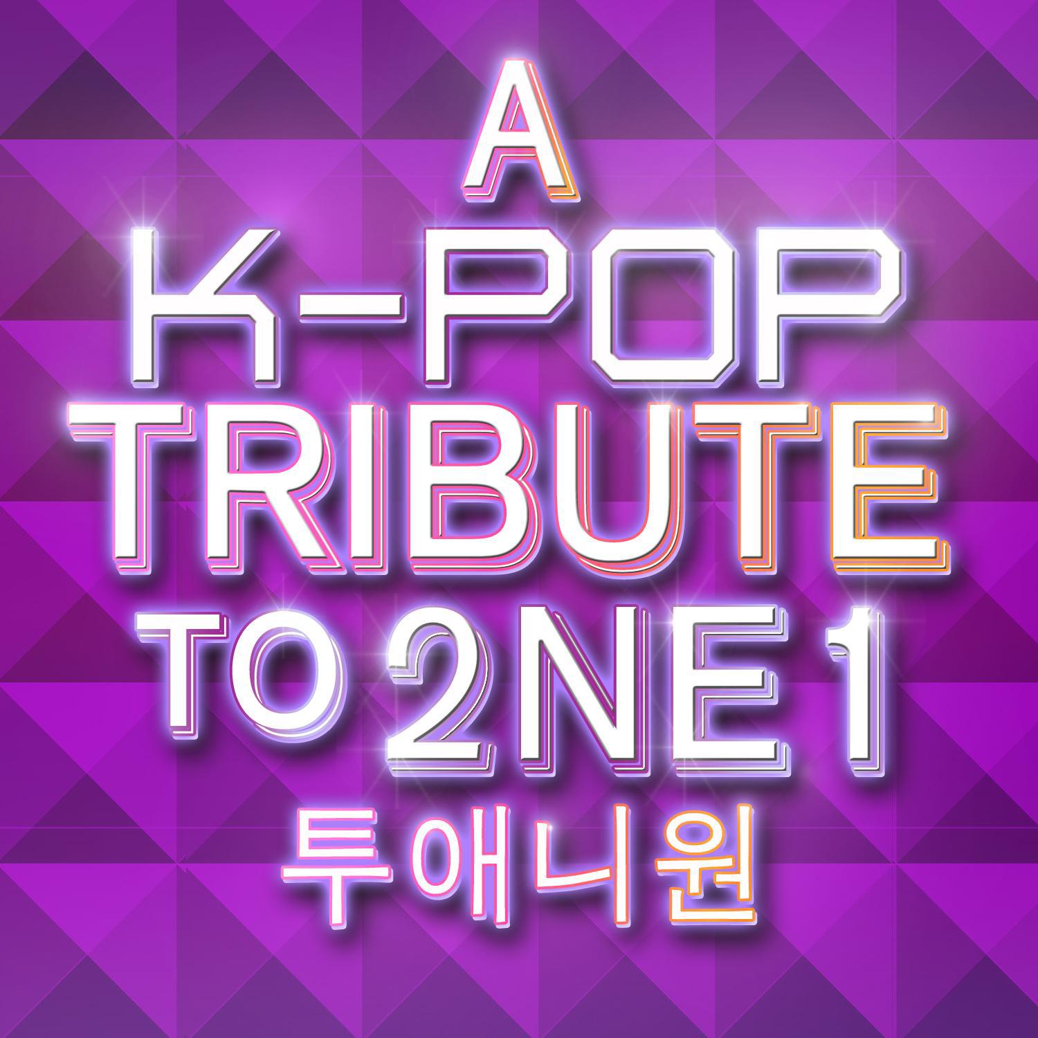 A KPop Tribute to 2NE1