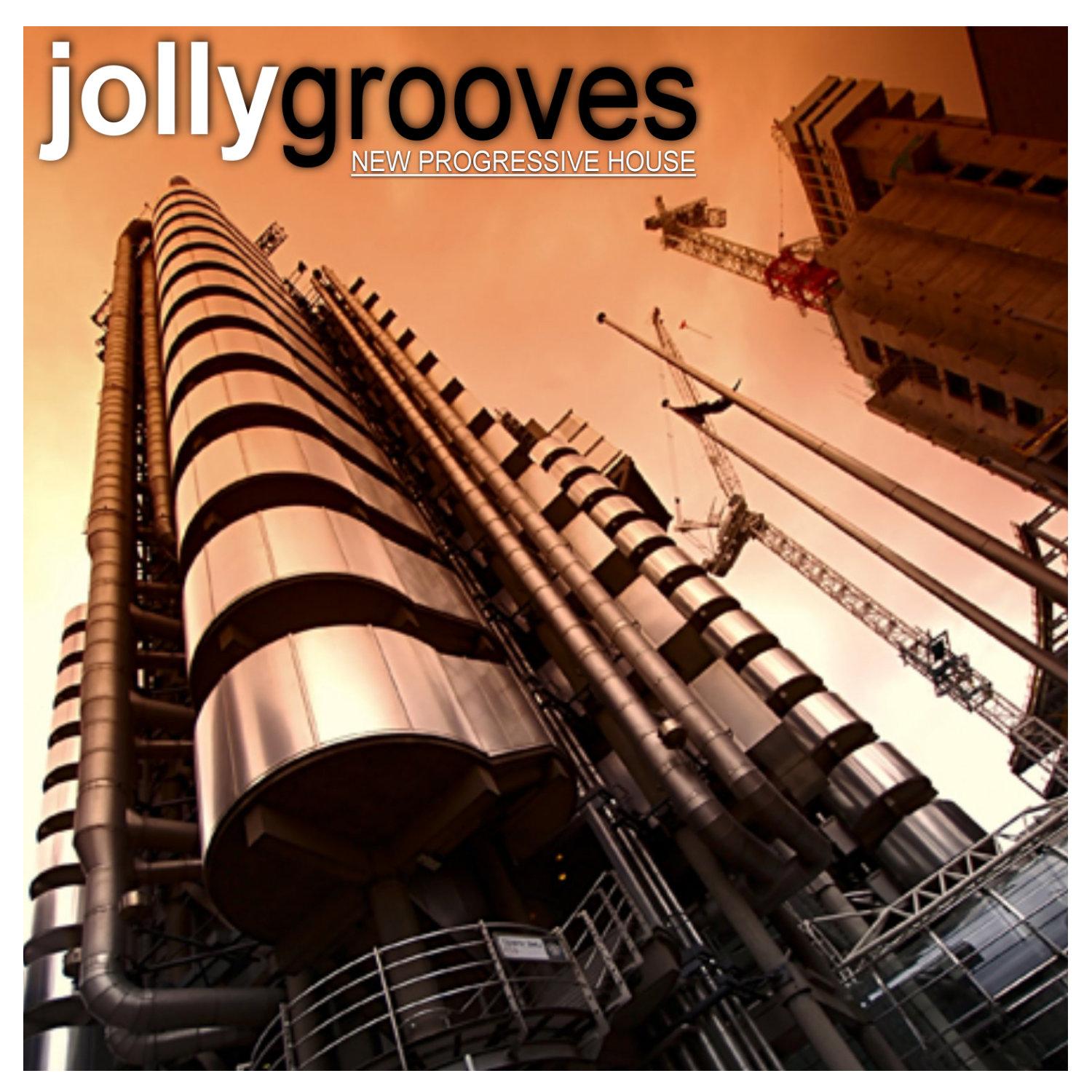 Jollygrooves New Progressive House