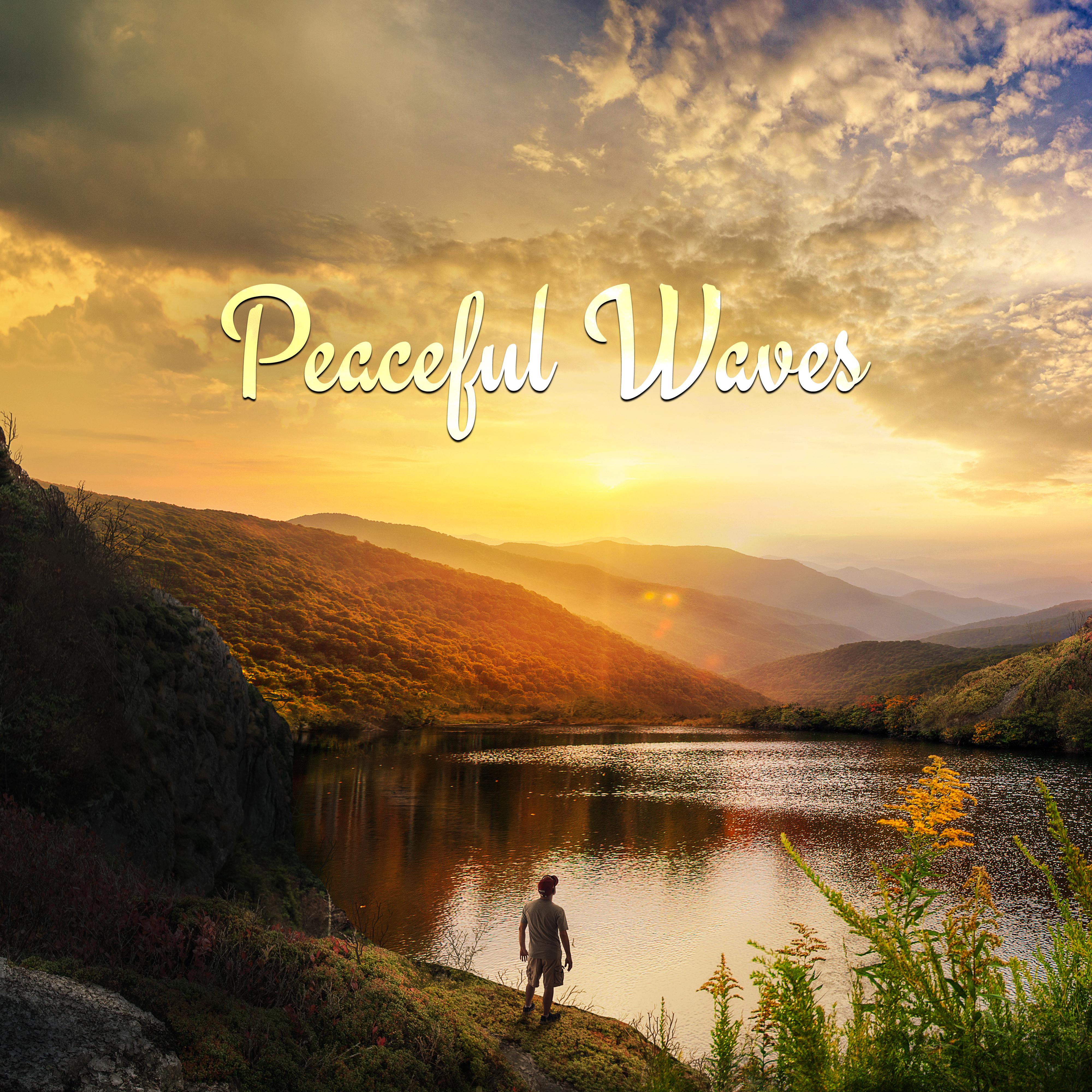 Peaceful Waves  Easy Listening New Age Songs, Time to Relax, Inner Peace, Mind Rest