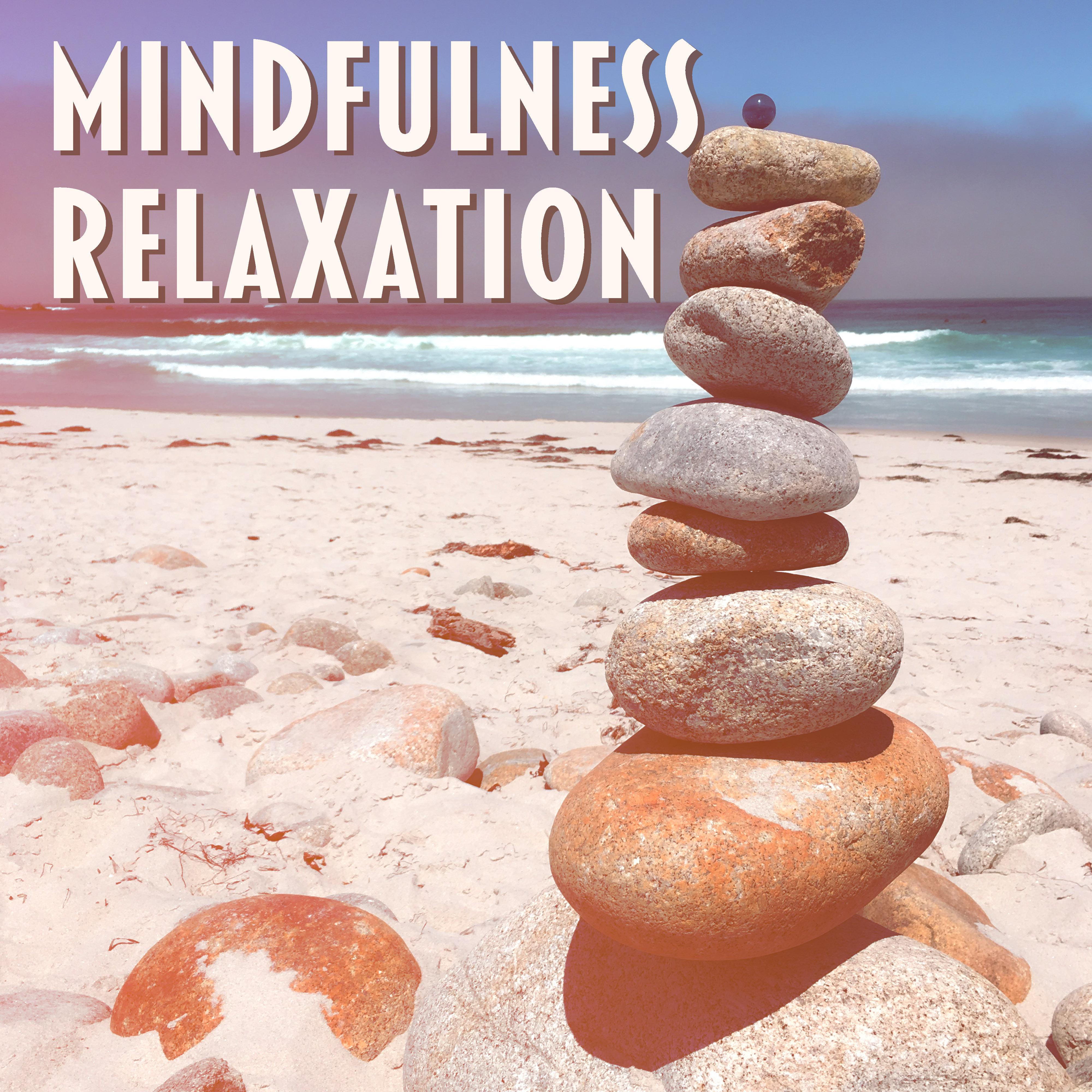 Mindfulness Relaxation  Nature Sounds, Zen, Reiki, Bliss, Deep  Relaxation, Meditation Music 2017