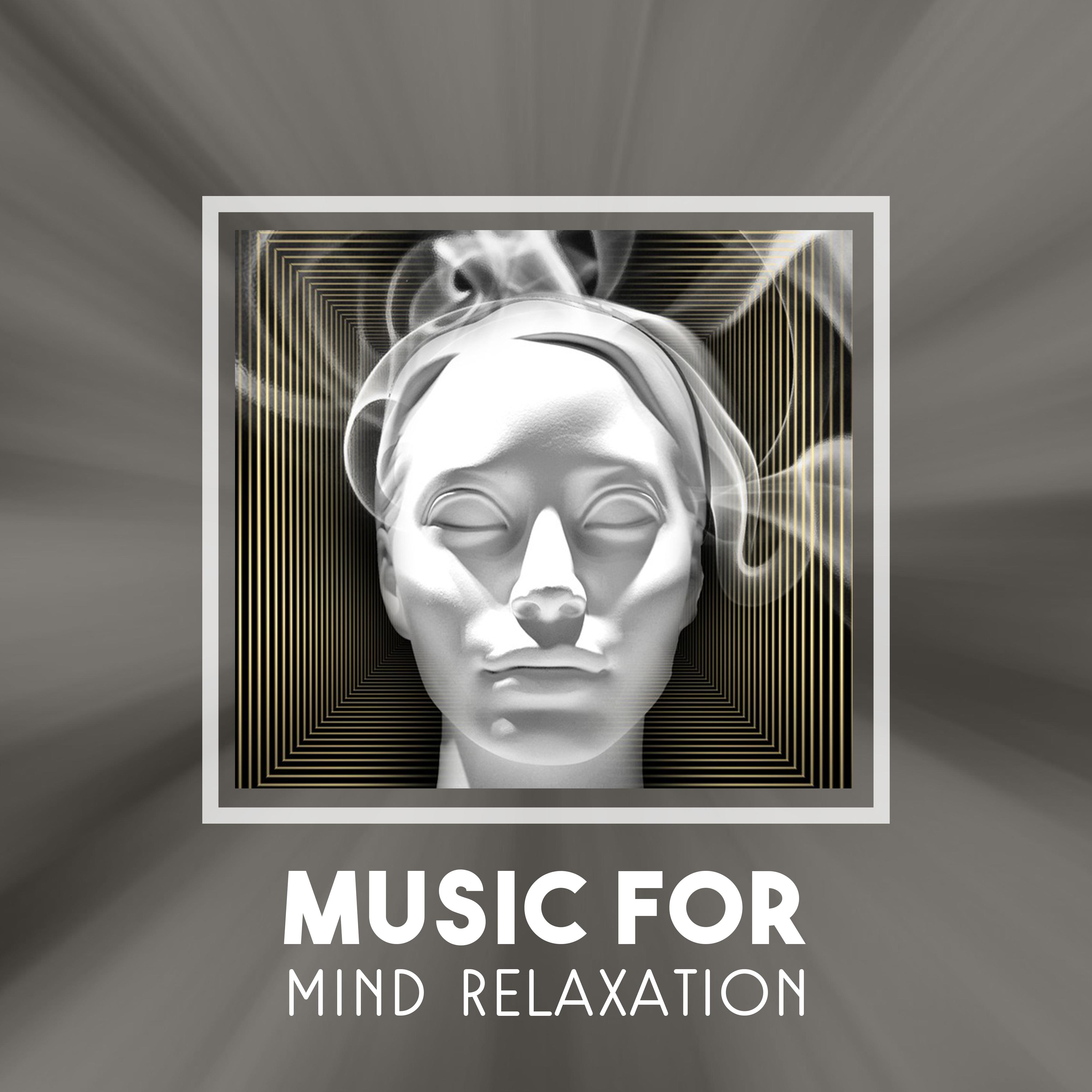 Music for Mind Relaxation