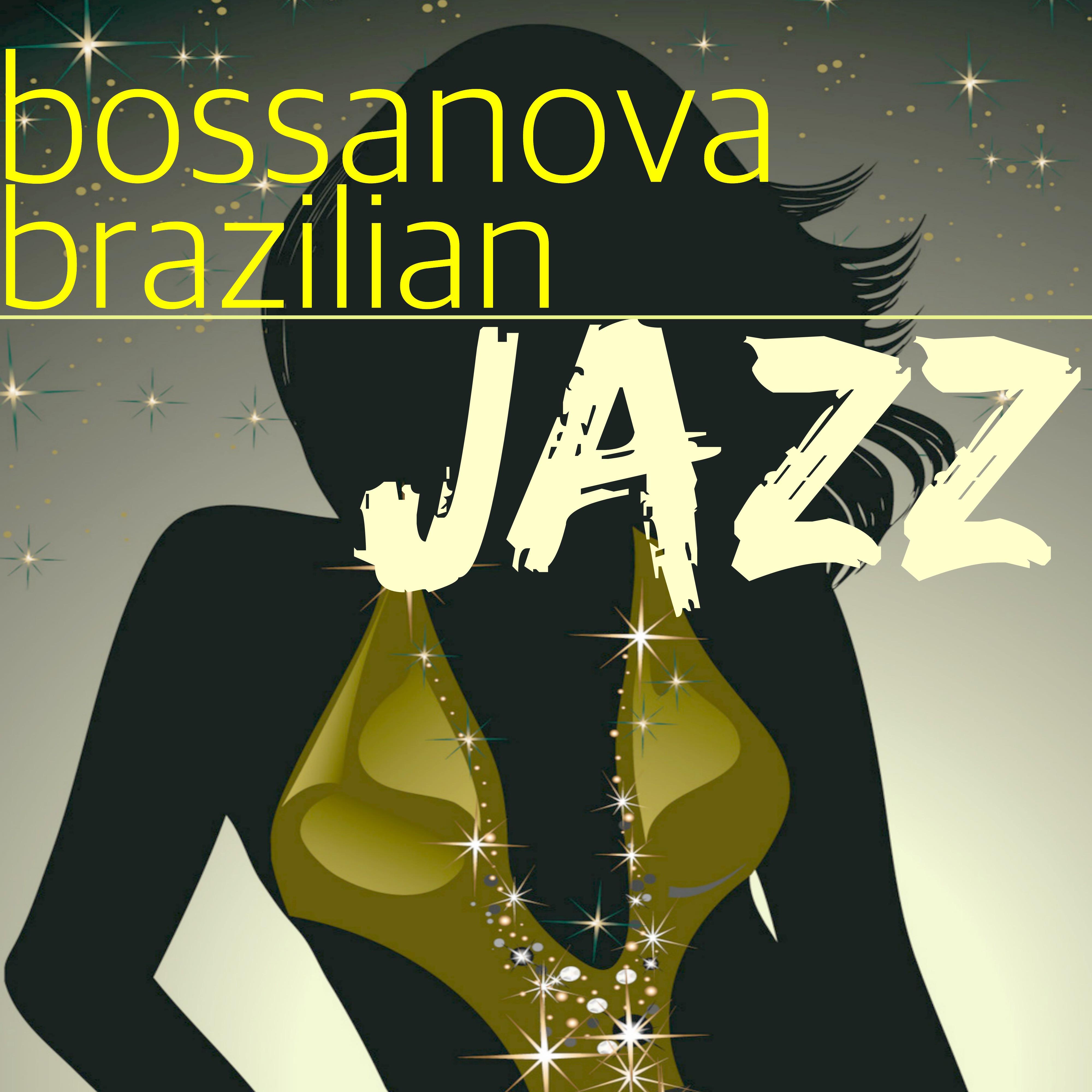 Bossanova Brazilian Jazz