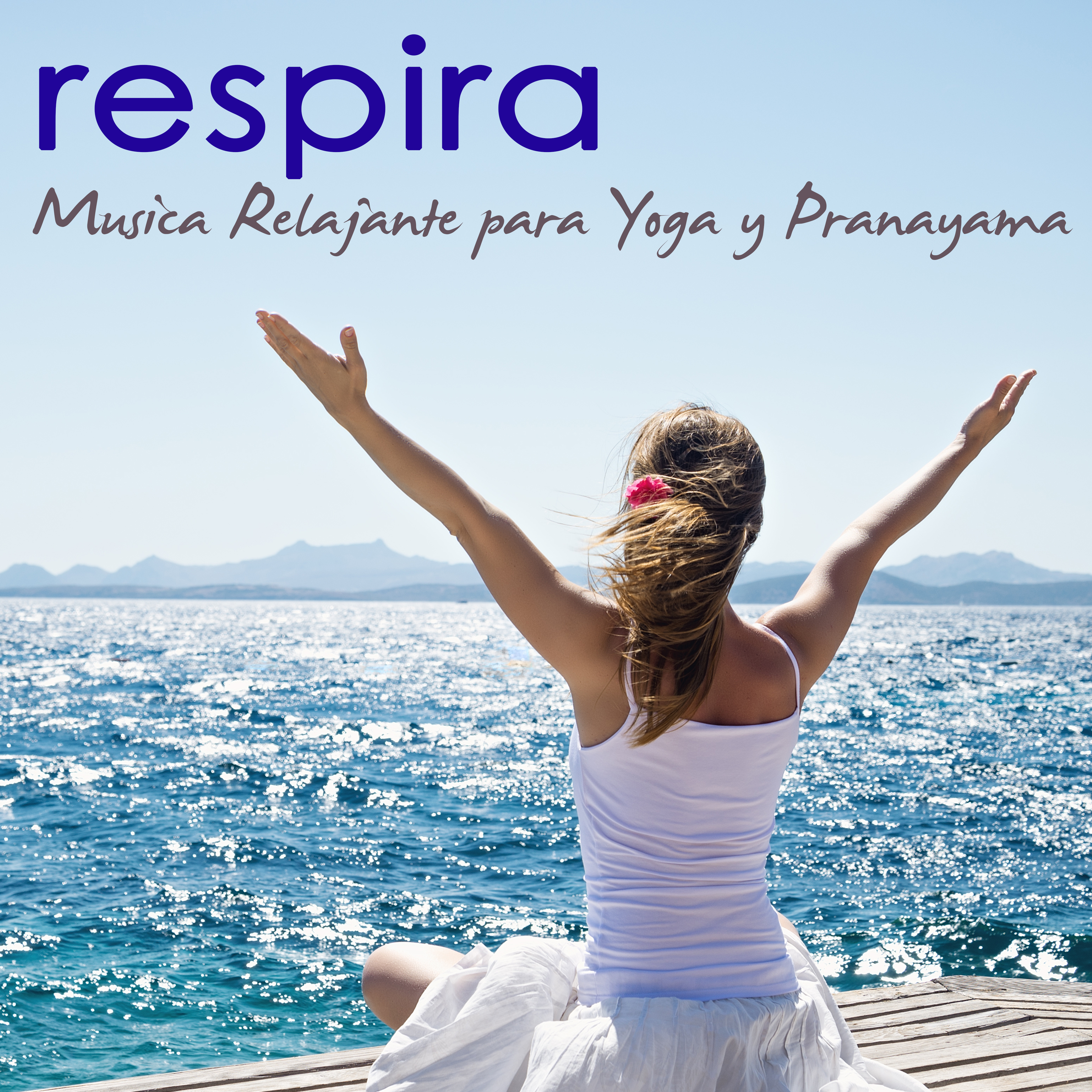 Respira  Musica Relajante para Yoga y Pranayama, Olas del Mar y Naturaleza para Bienestar