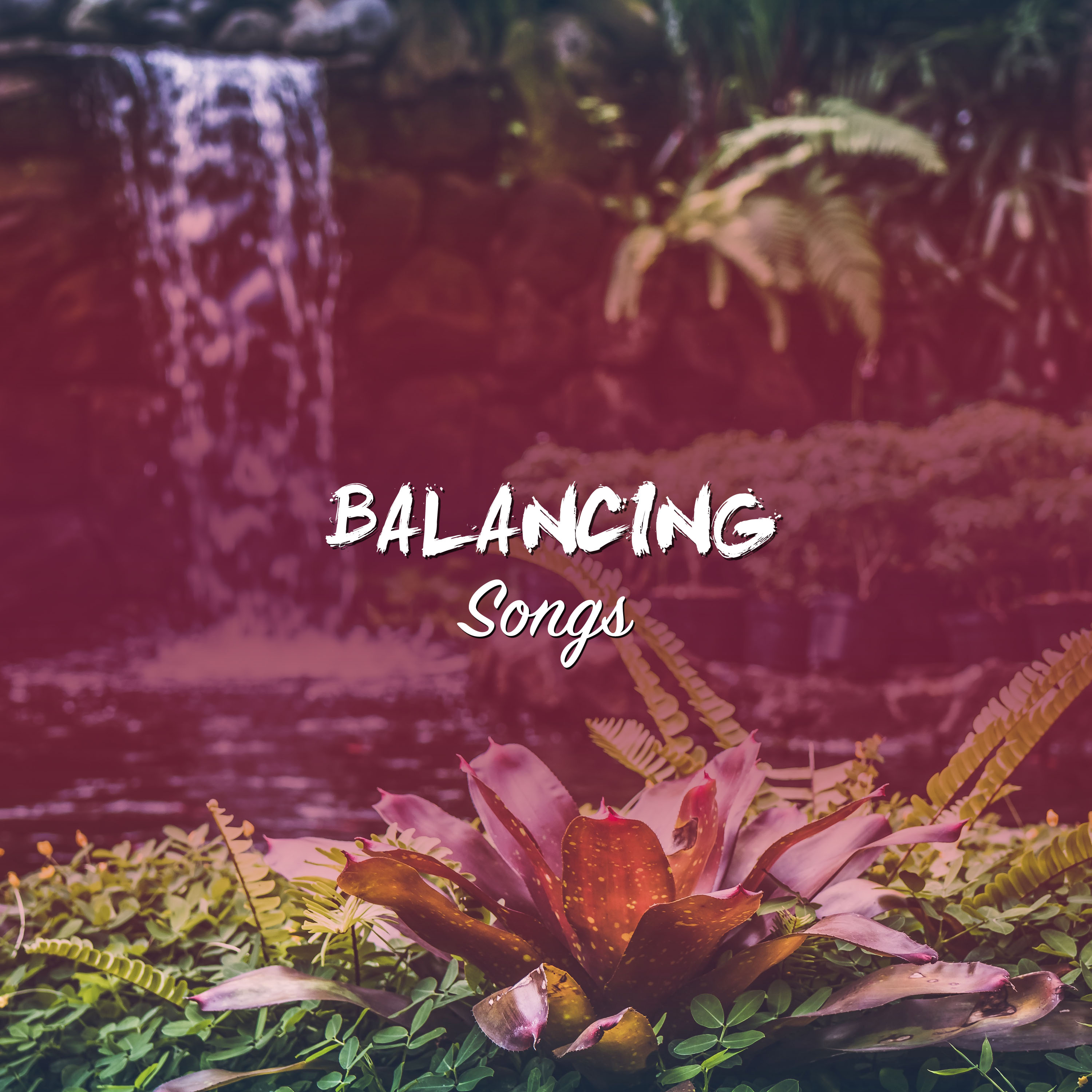 #13 Balancing Songs for Zen Relaxation & Meditation