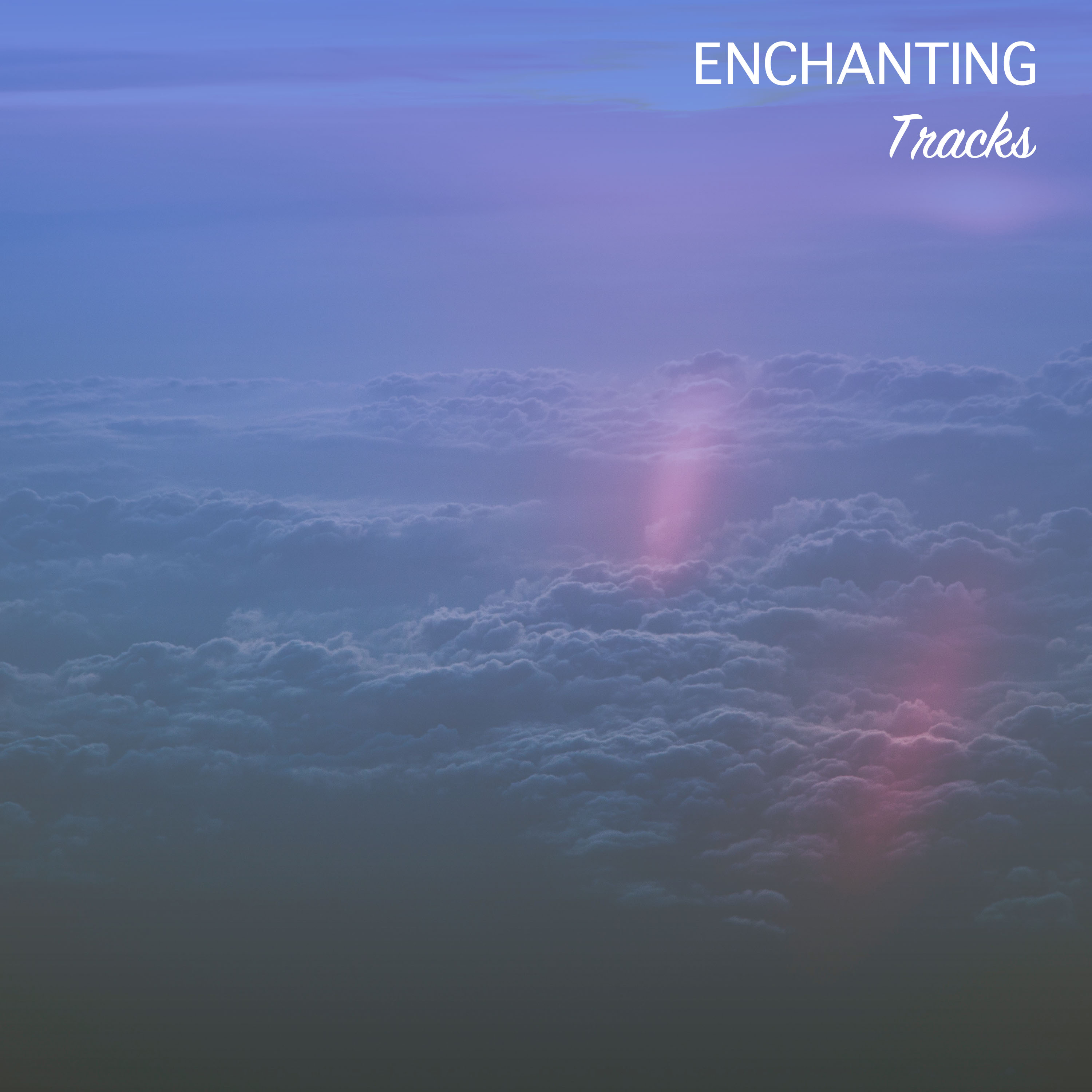 #2019 Enchanting Tracks for Zen Relaxation & Meditation