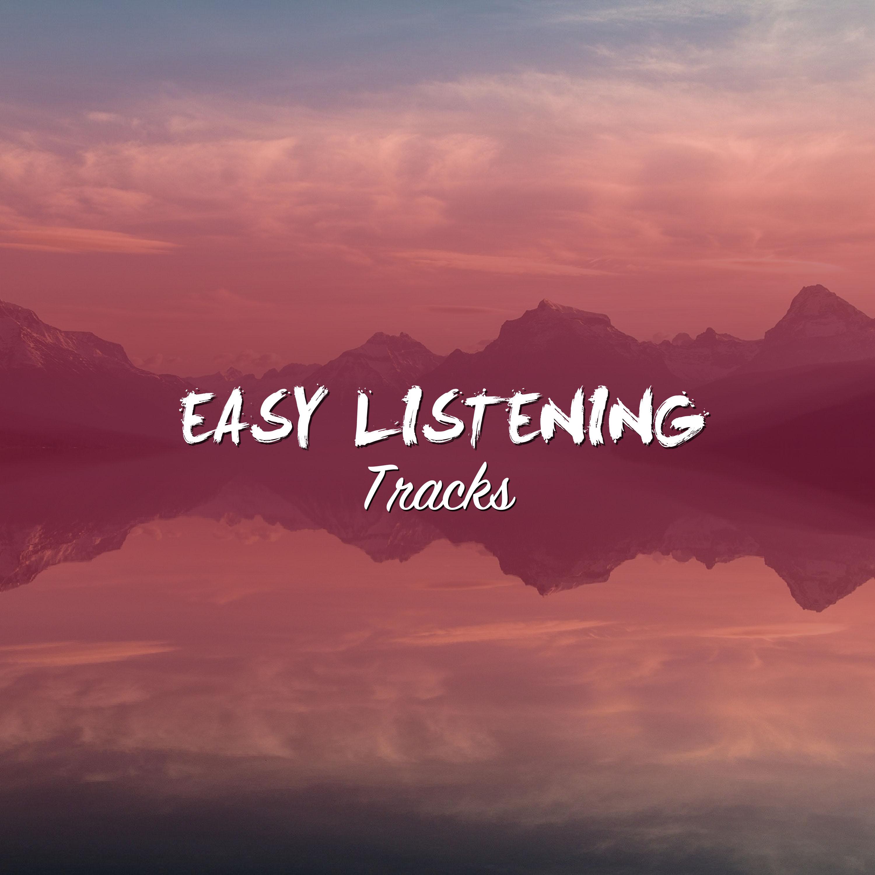 #19 Easy Listening Tracks for Meditation, Spa and Relaxation