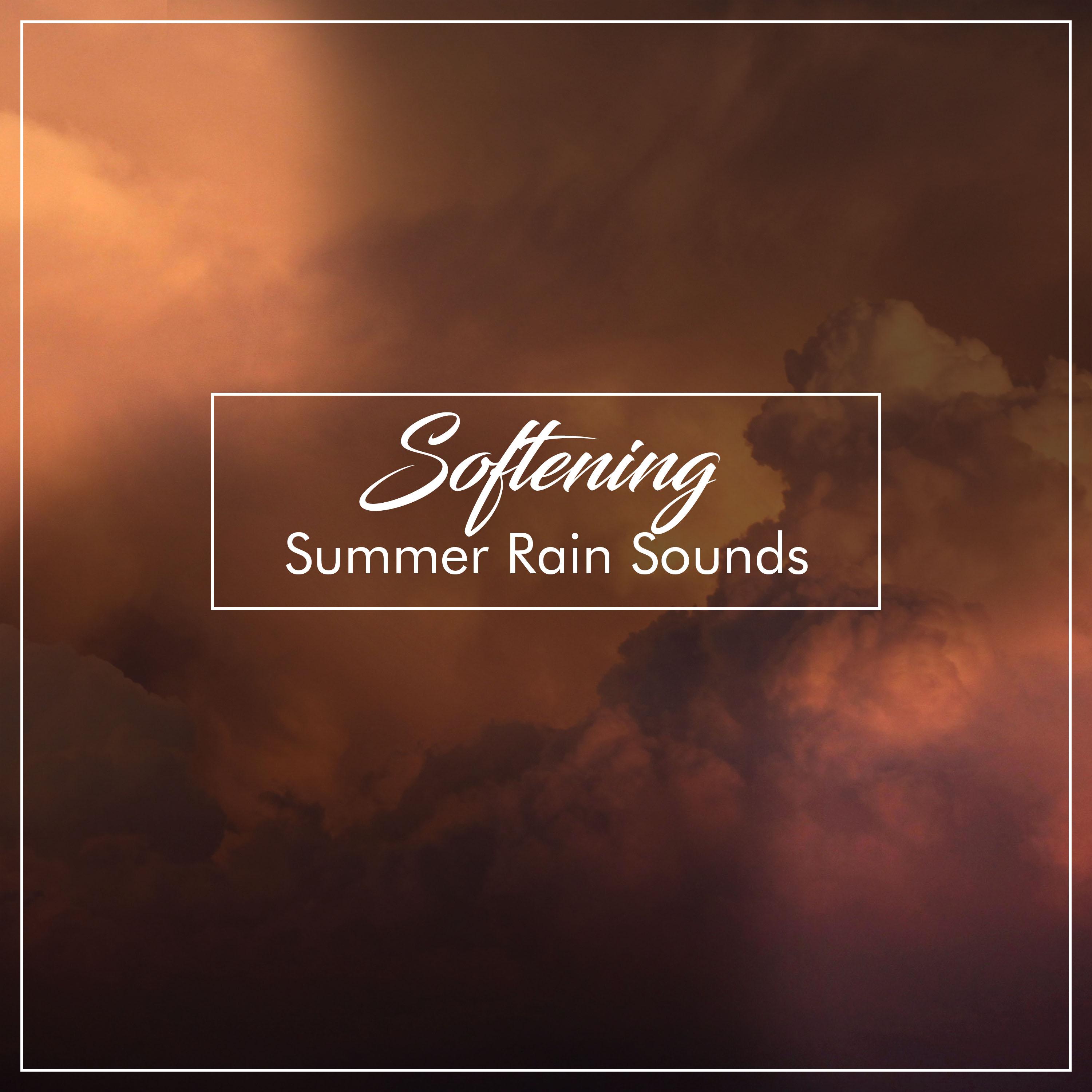 #2019 Softening Summer Rain Sounds