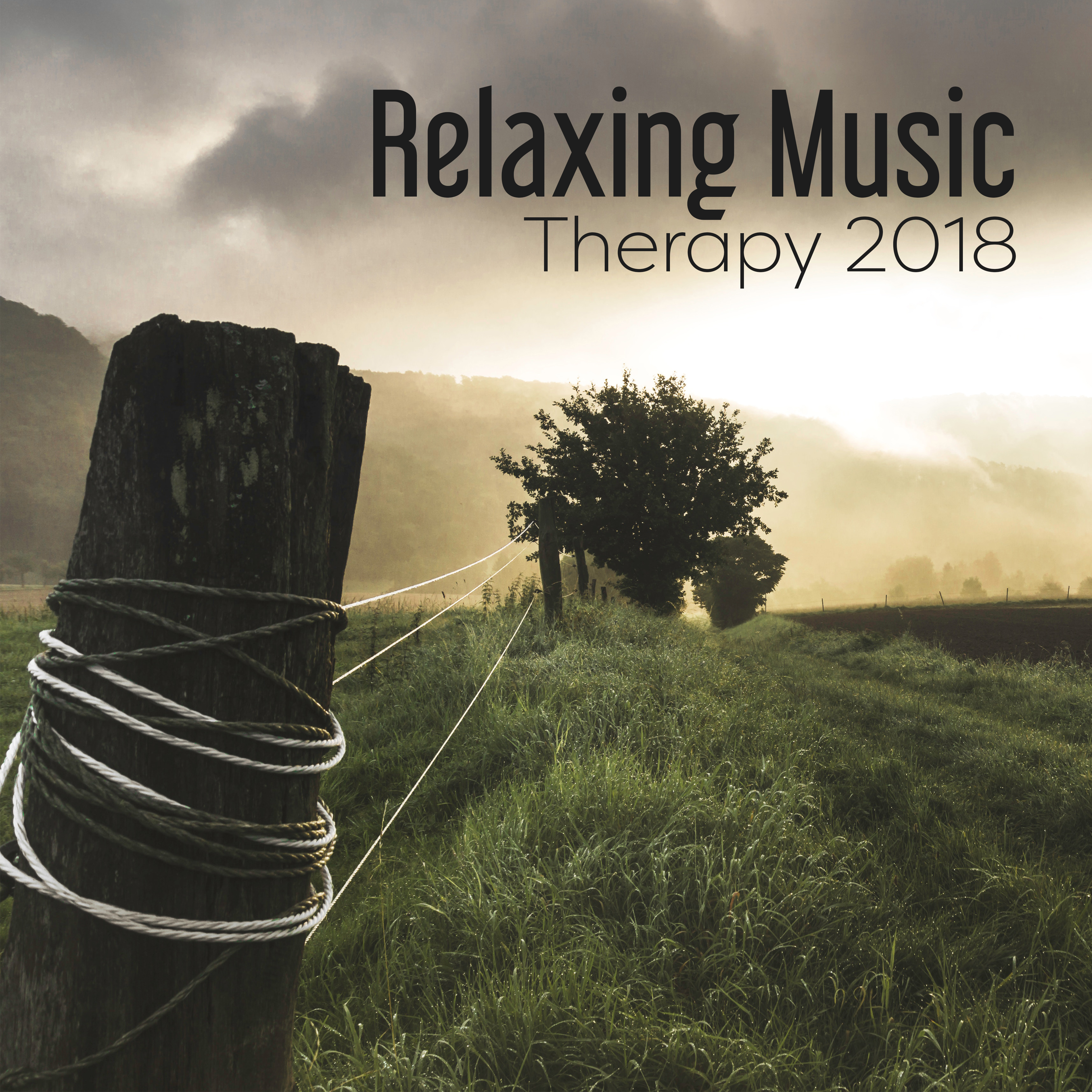 Relaxing Music Therapy 2018
