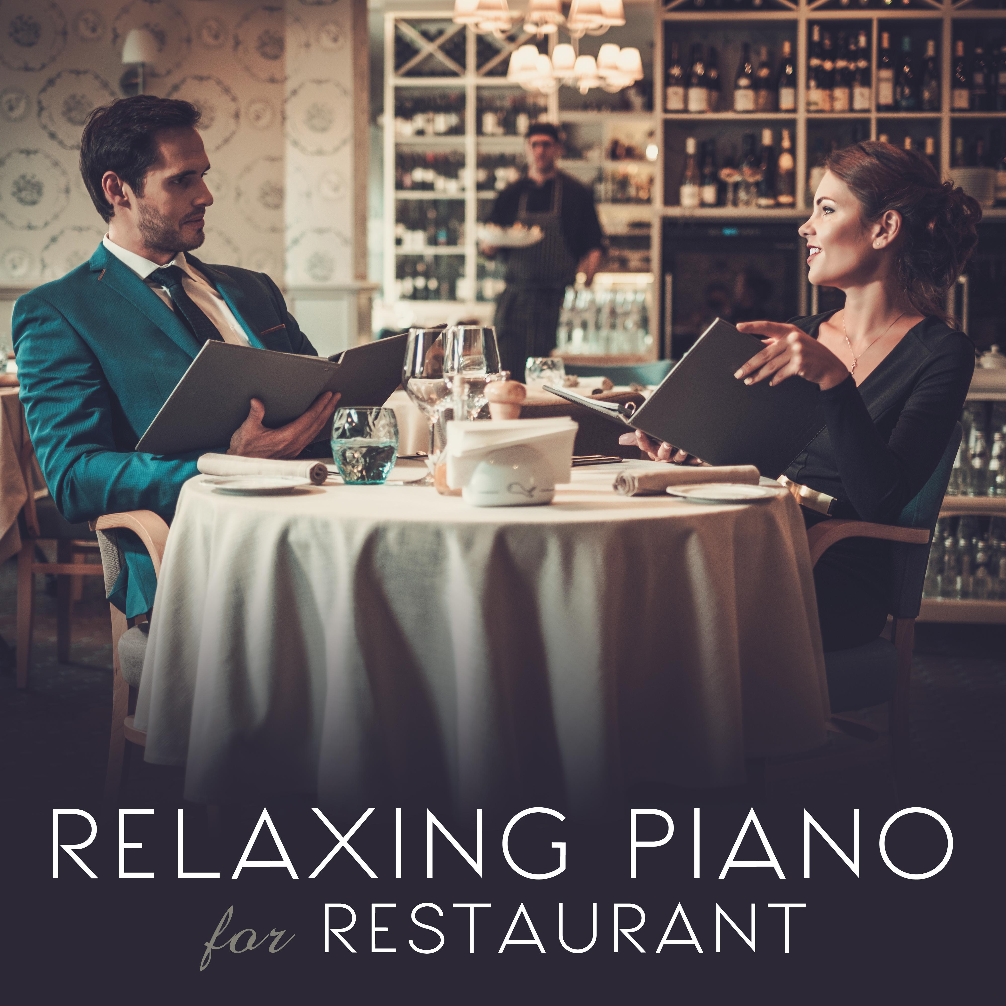 Relaxing Piano for Restaurant
