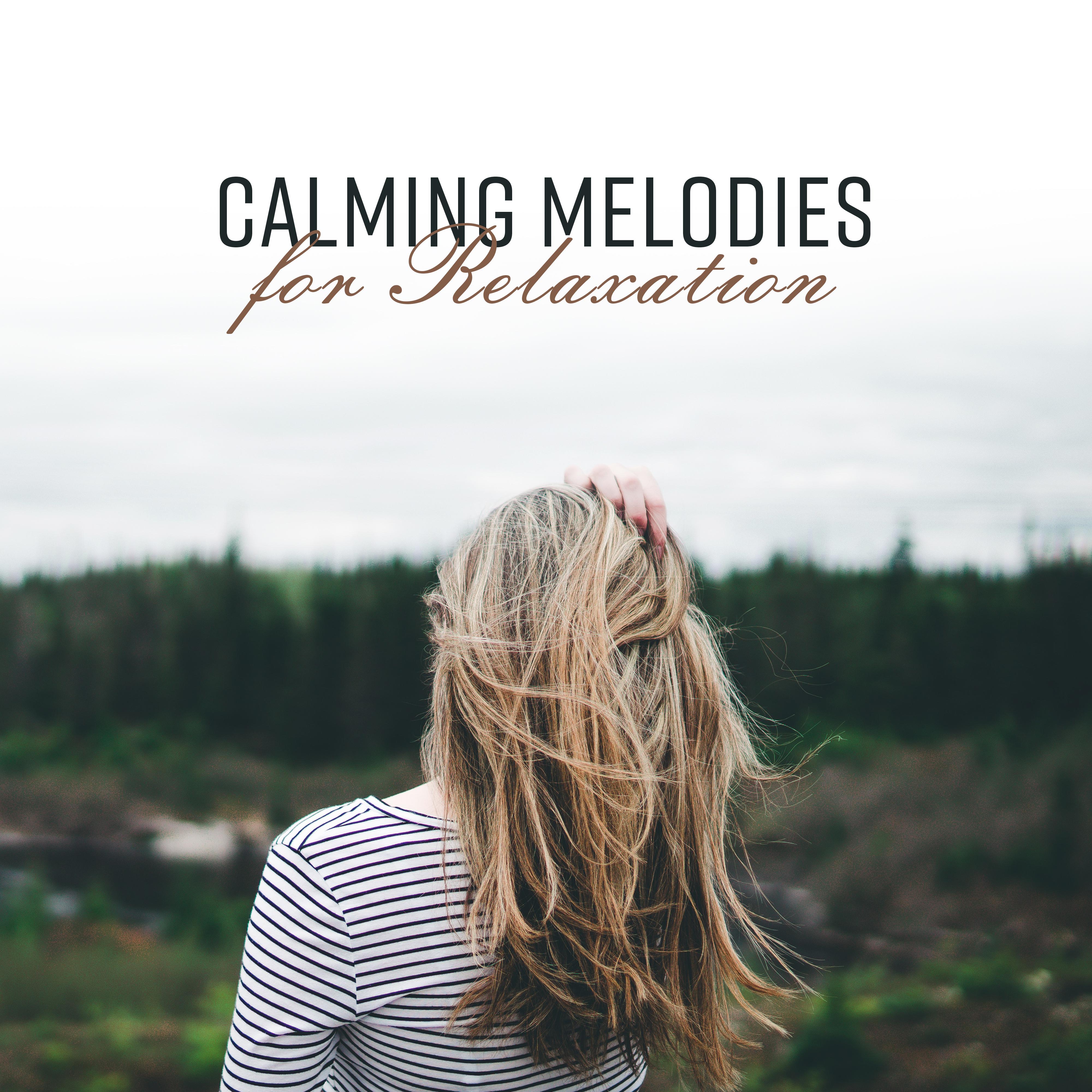 Calming Melodies for Relaxation