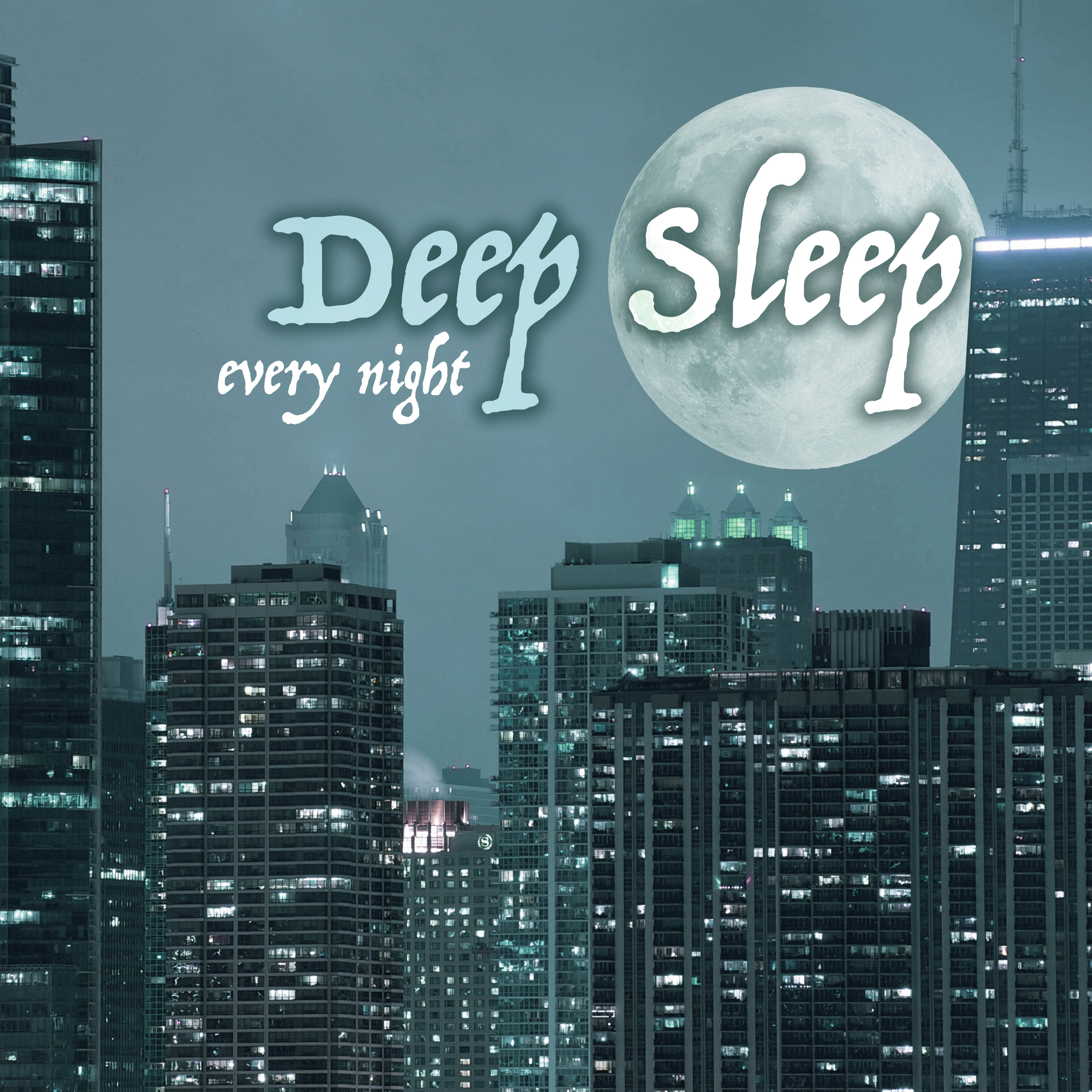 Deep Sleep Every Night - Best White Noise for Sleeping
