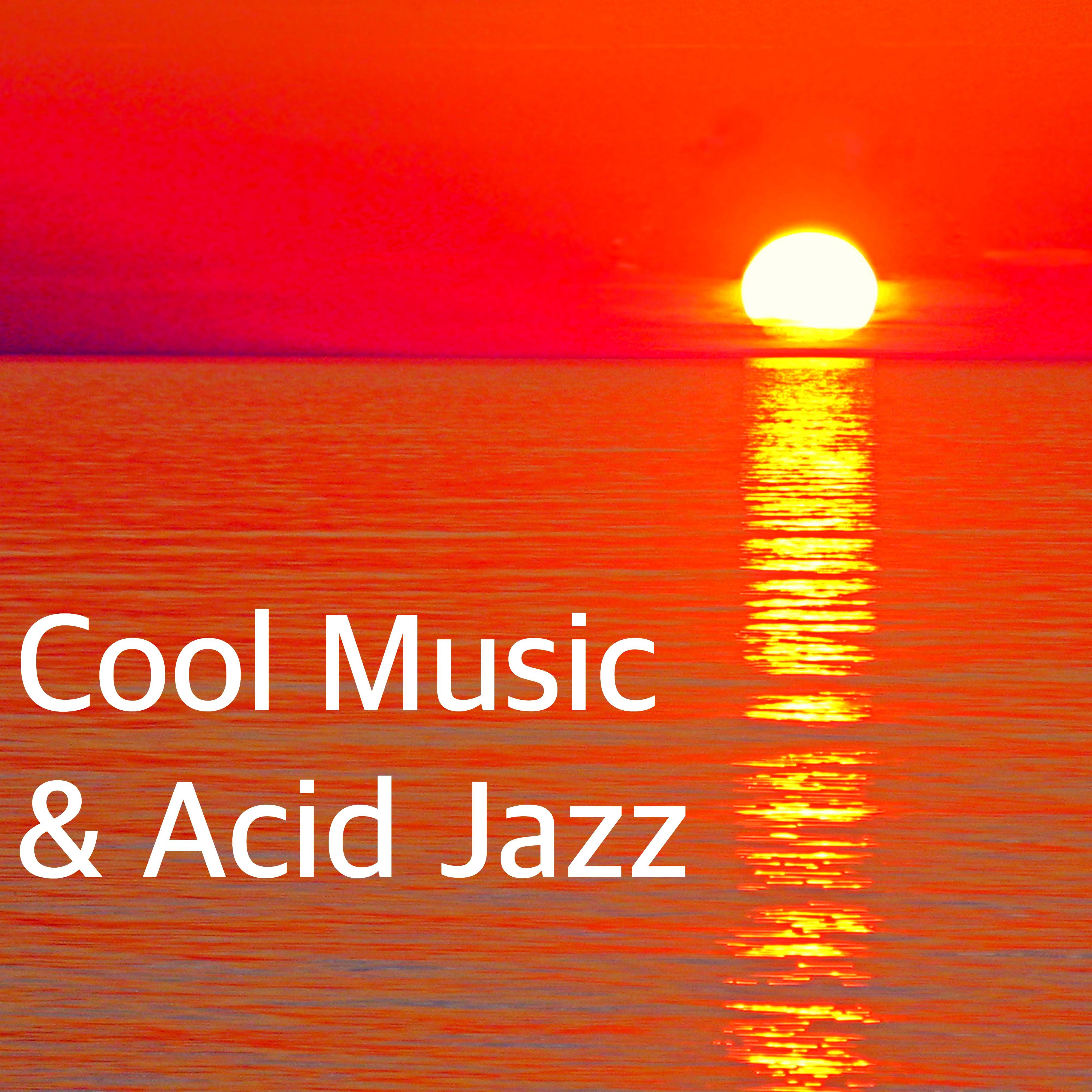 Cool Music & Acid Jazz for Saturday Party Night, Cocktail and Drinks