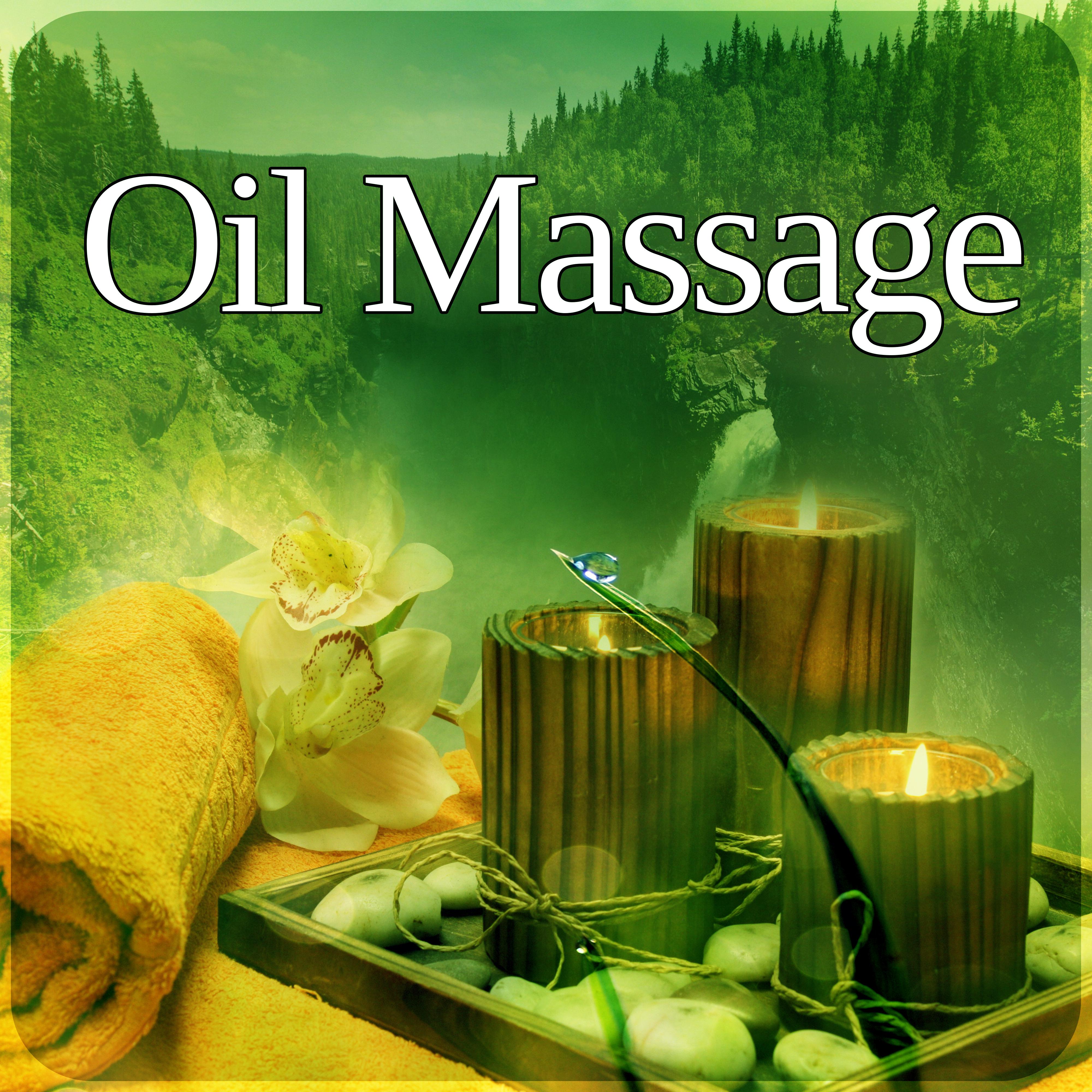 Oil Massage  Beautiful Moments, Healing Music for Massage, Wellness, Meditation, Yoga Classes, Deep Relaxation