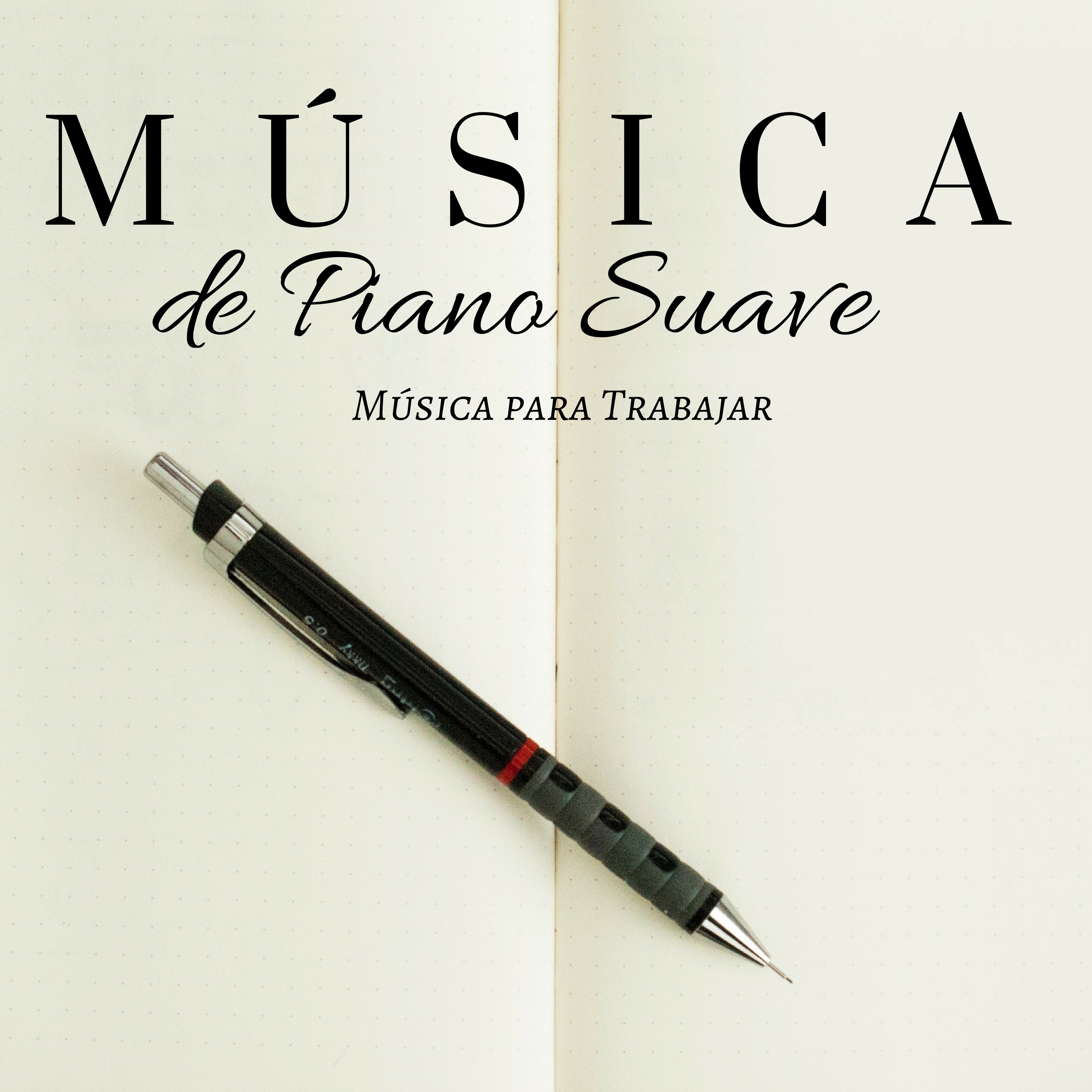 Mu sica de Piano Suave: Mu sica para Trabajar y Concentrarse y Memorizar Piano, Mu sica Clasica Instrumental Antistress para Meditar