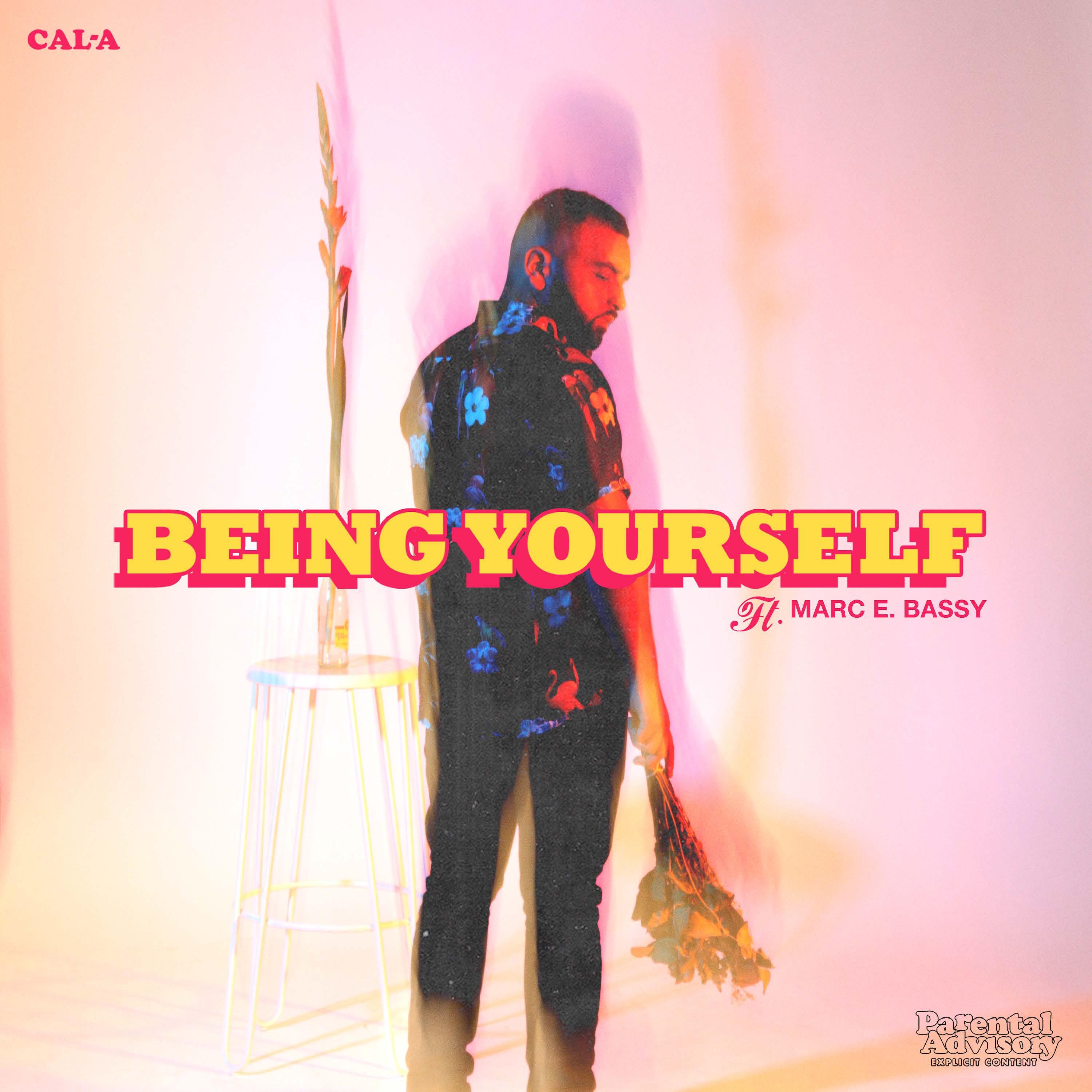 Being Yourself (feat. Marc E. Bassy)