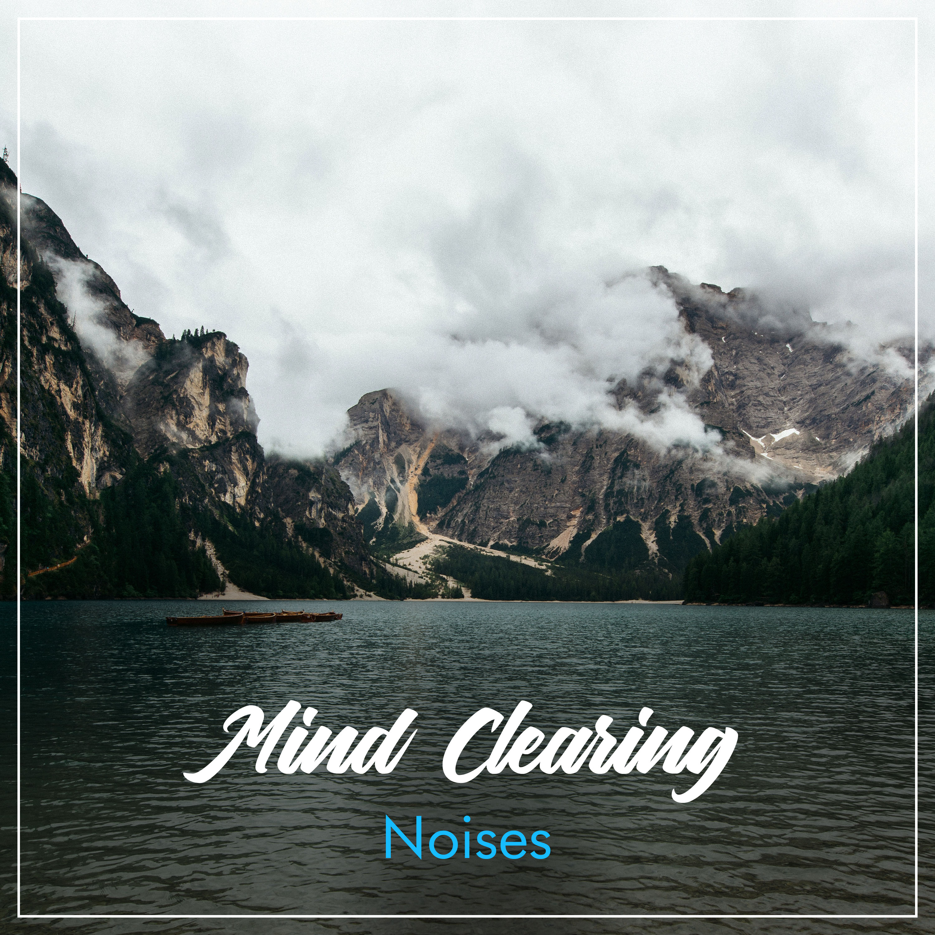 #15 Mind Clearing Noises for Yoga, Zen and Meditation