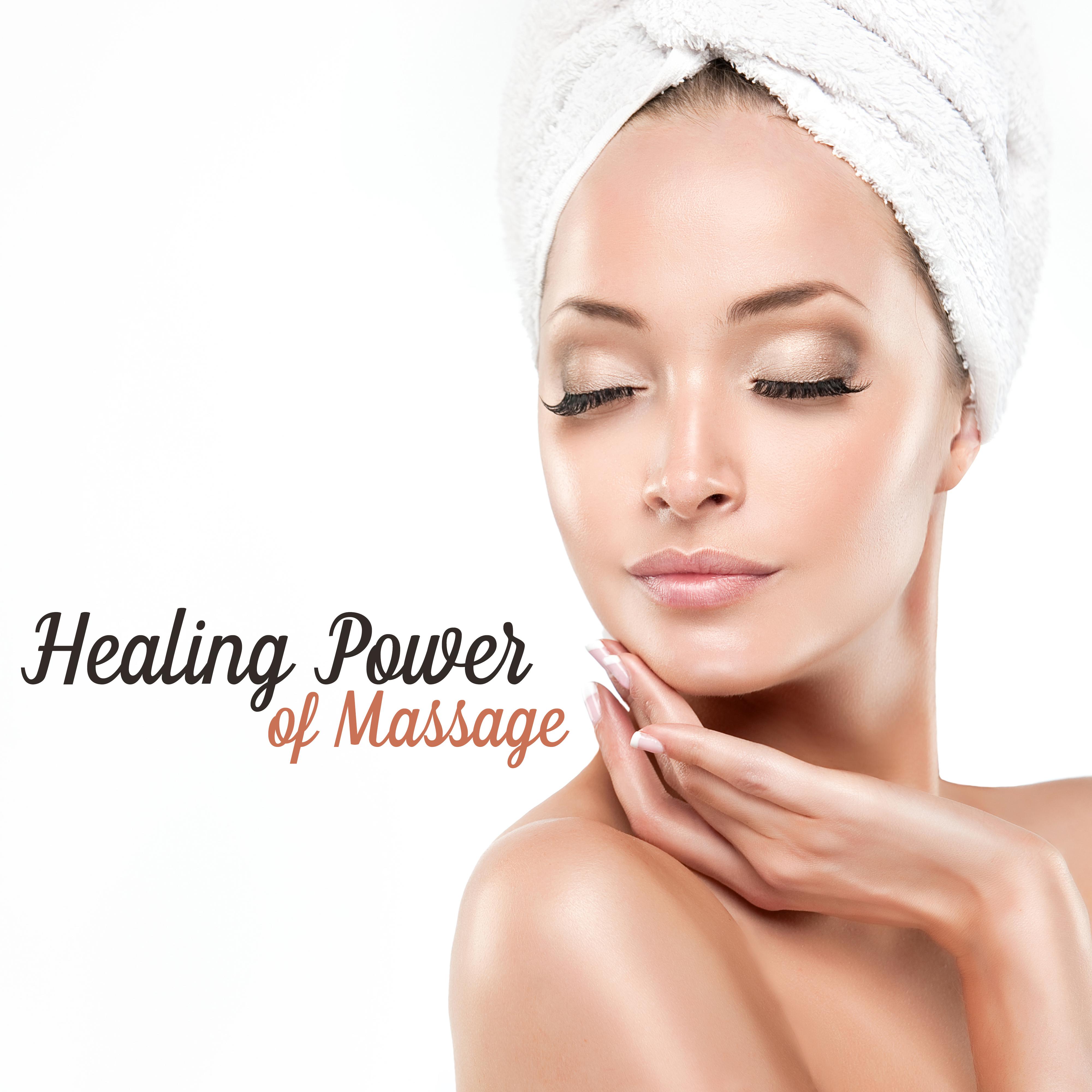 Healing Power of Massage