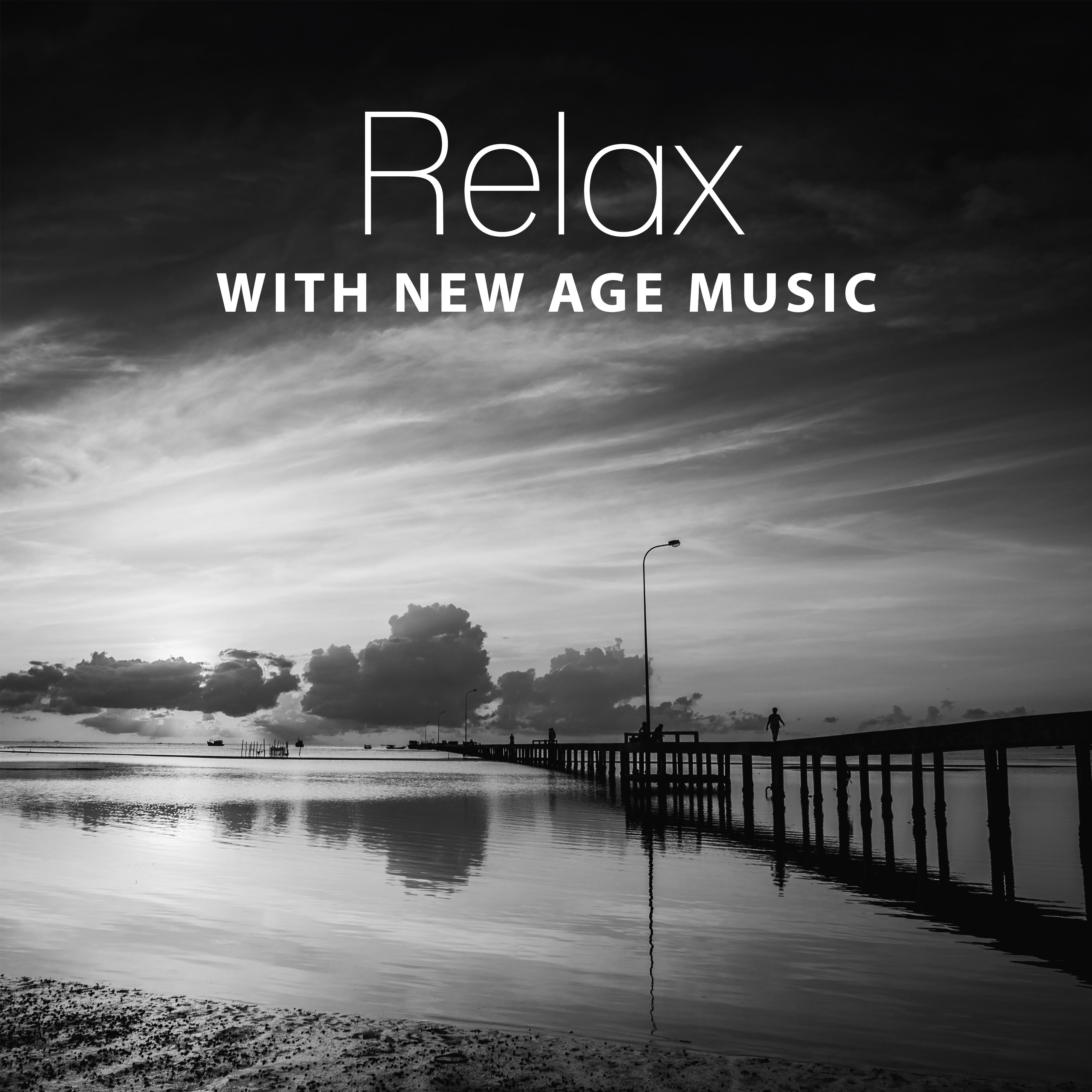 Relax with New Age Music  Stress Relief, Rest Yourself, Music to Calm Down, Peaceful Mind