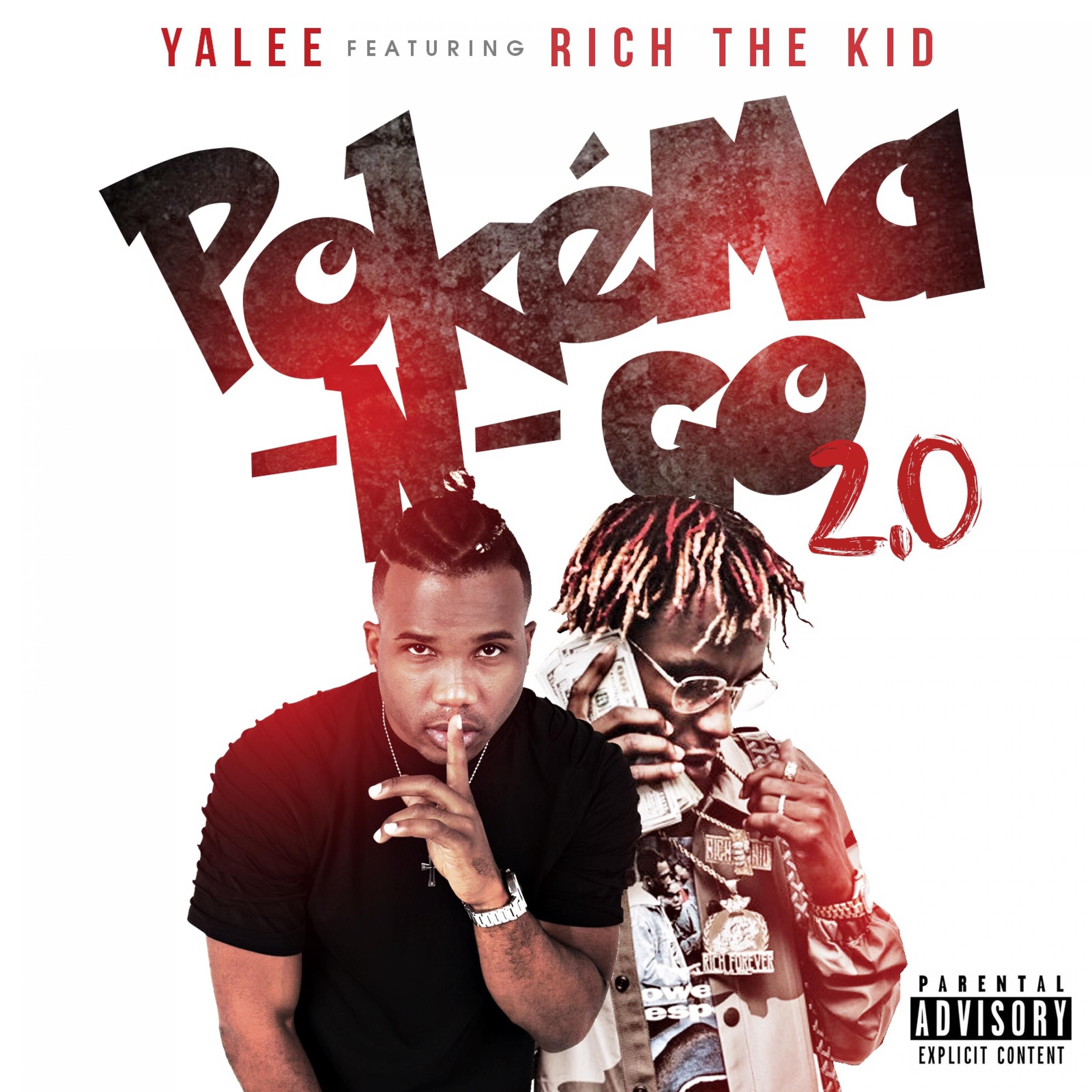 Poke maNGo 2. 0 feat. Rich The Kid