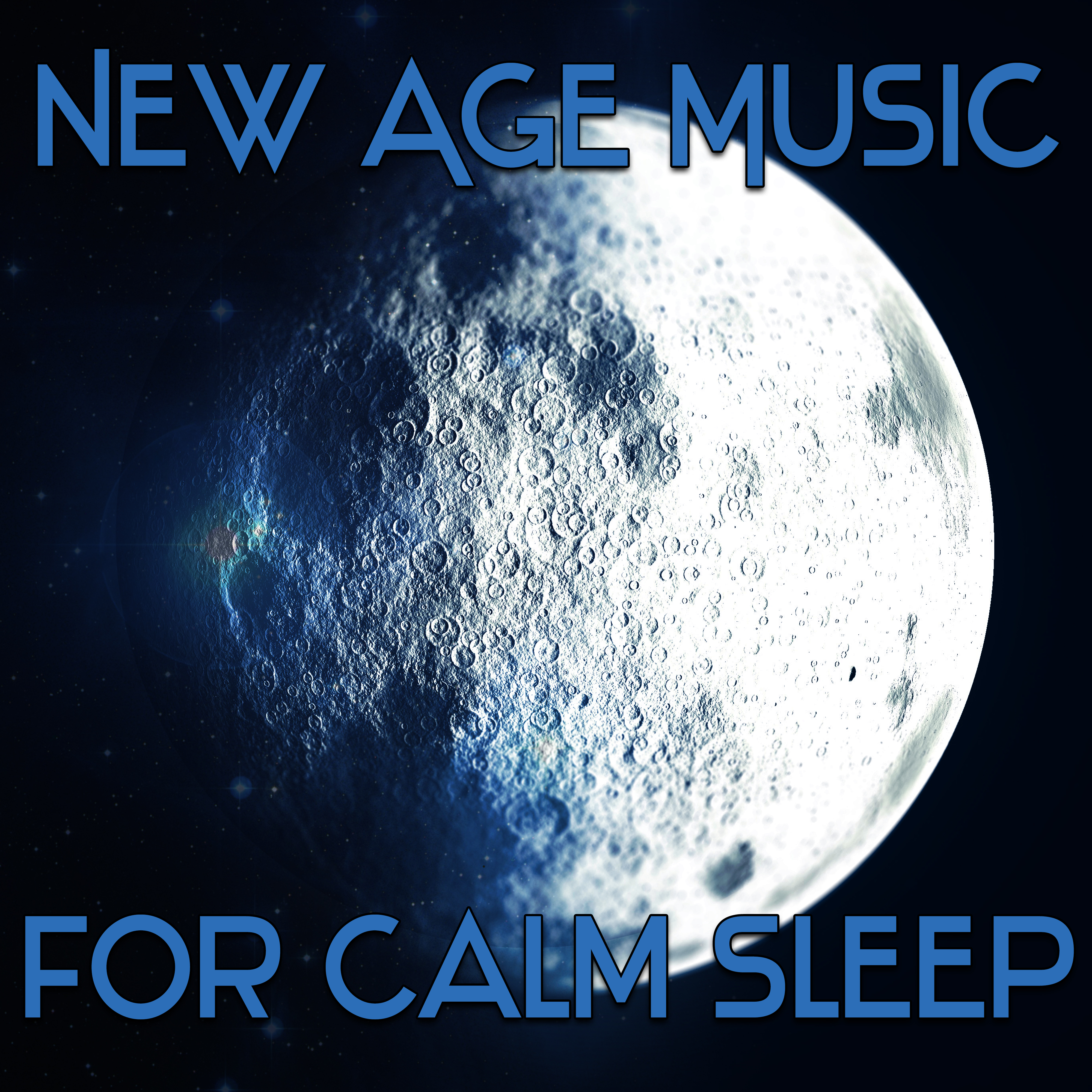 New Age Music for Calm Sleep  Sleeping Hours, Sweet Dreams, Night Relaxation, Rest with New Age Music