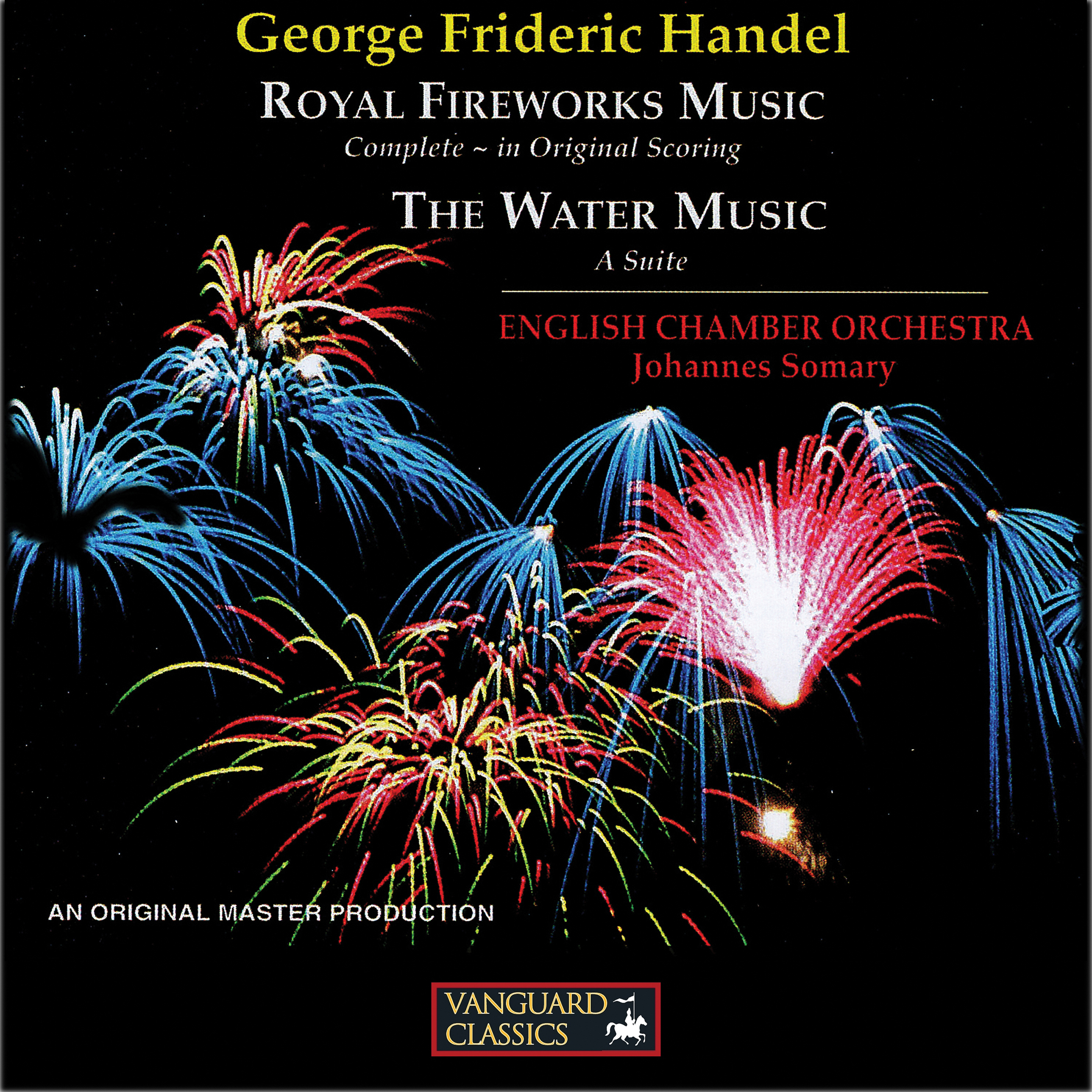 Handel: Music for the Royal Fireworks, Water Music Suite